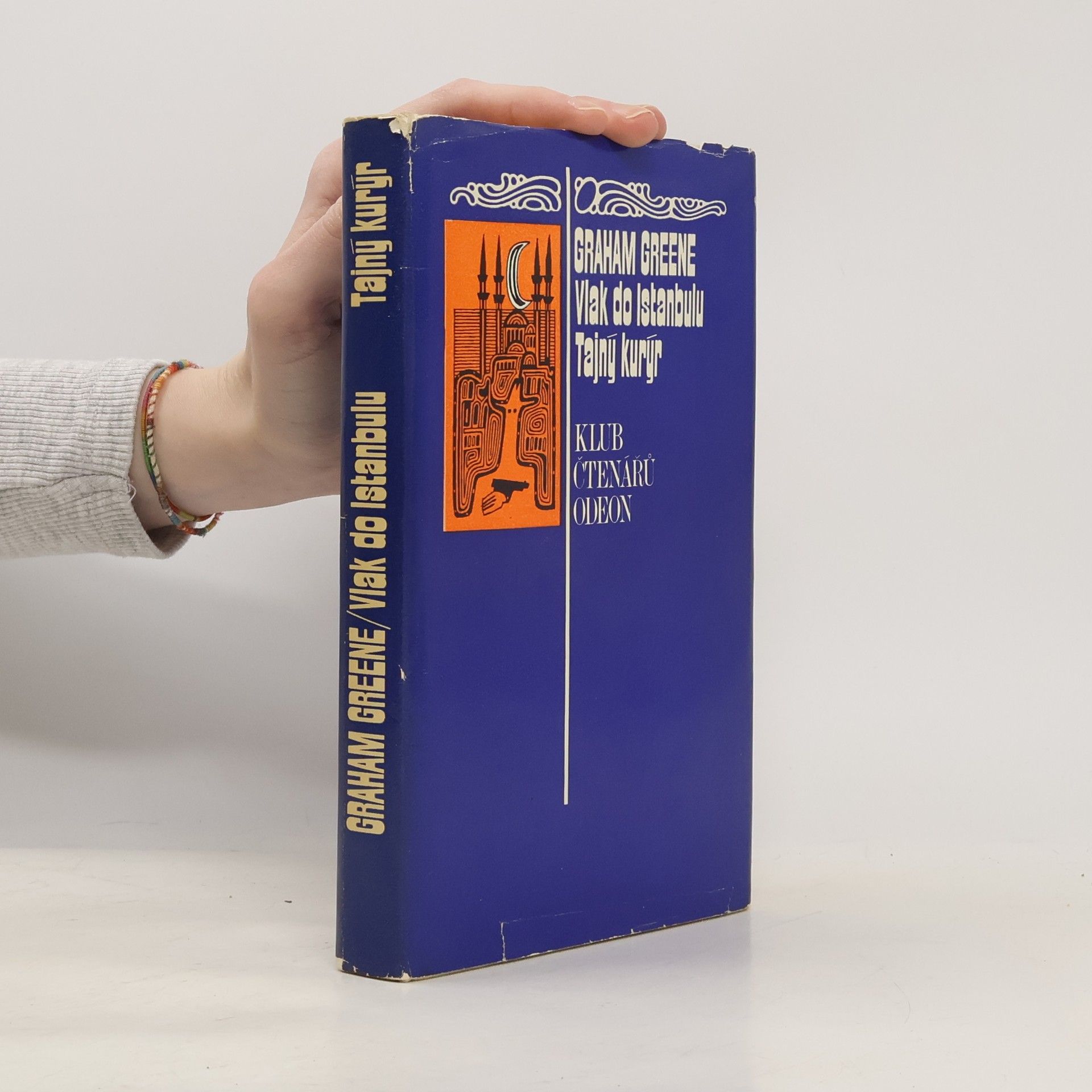 Graham Greene Vlak do Istanbulu. Tajný kurýr