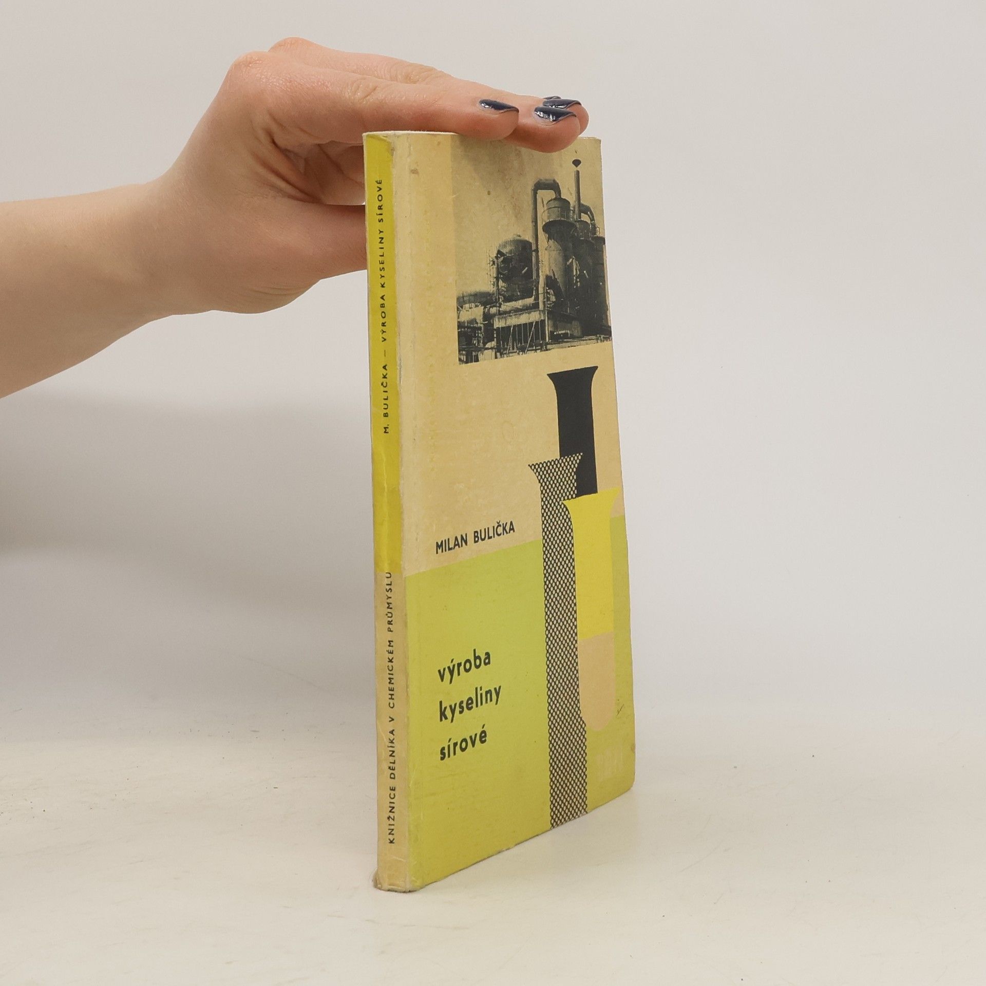 Milan Bulička Výroba kyseliny sírové