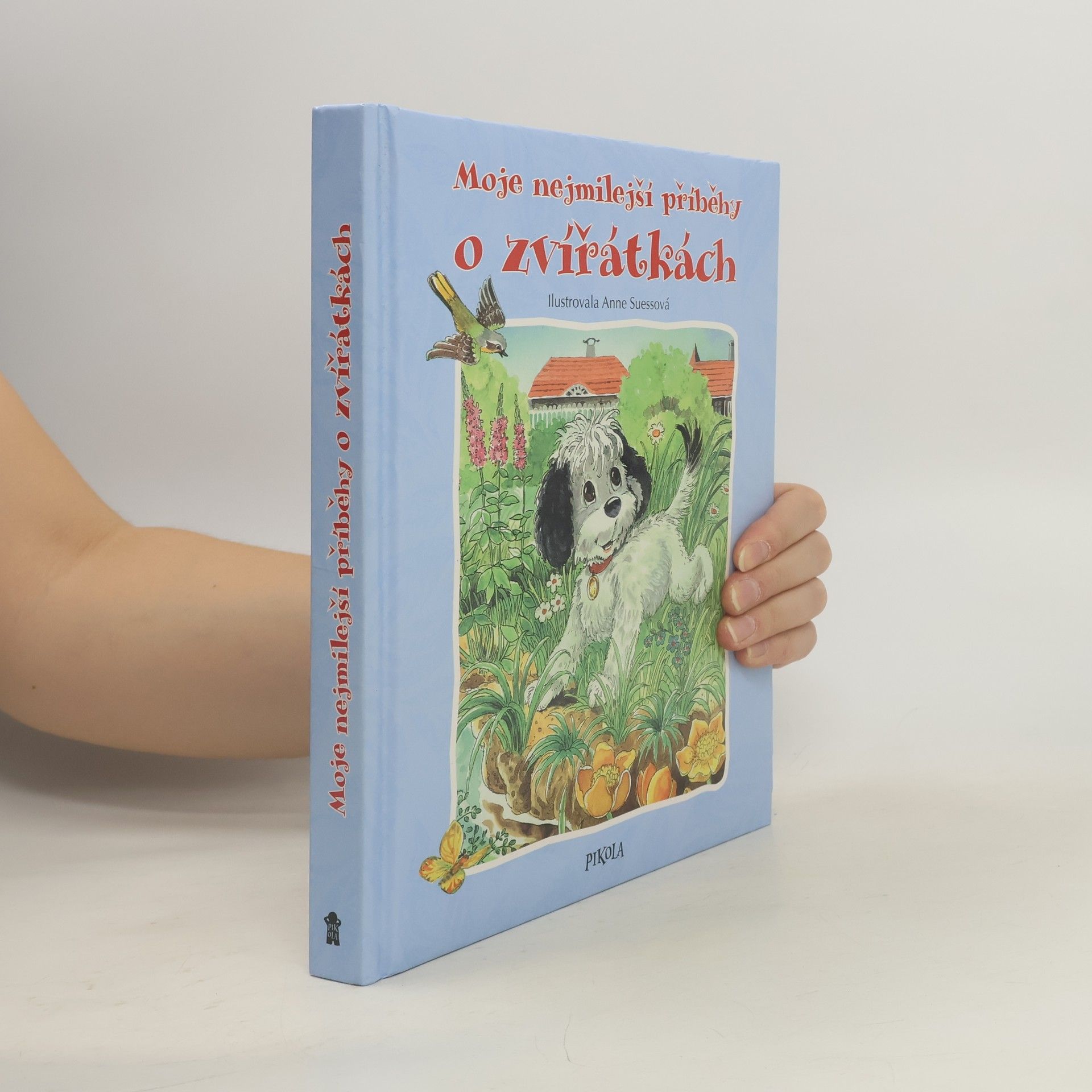 Ingrid Pabst Moje nejmilejší příběhy o zvířátkách