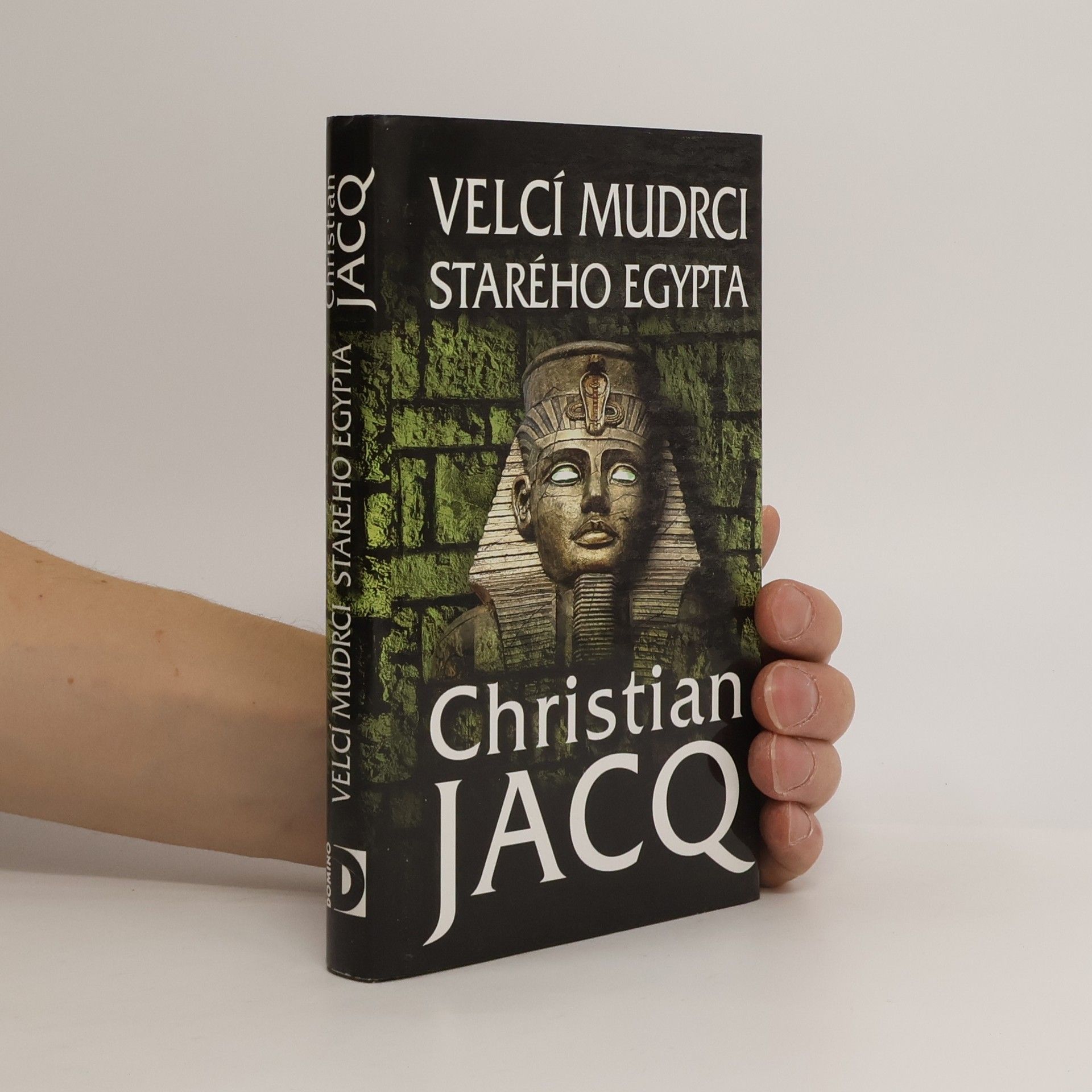 Christian Jacq Velcí mudrci starého Egypta