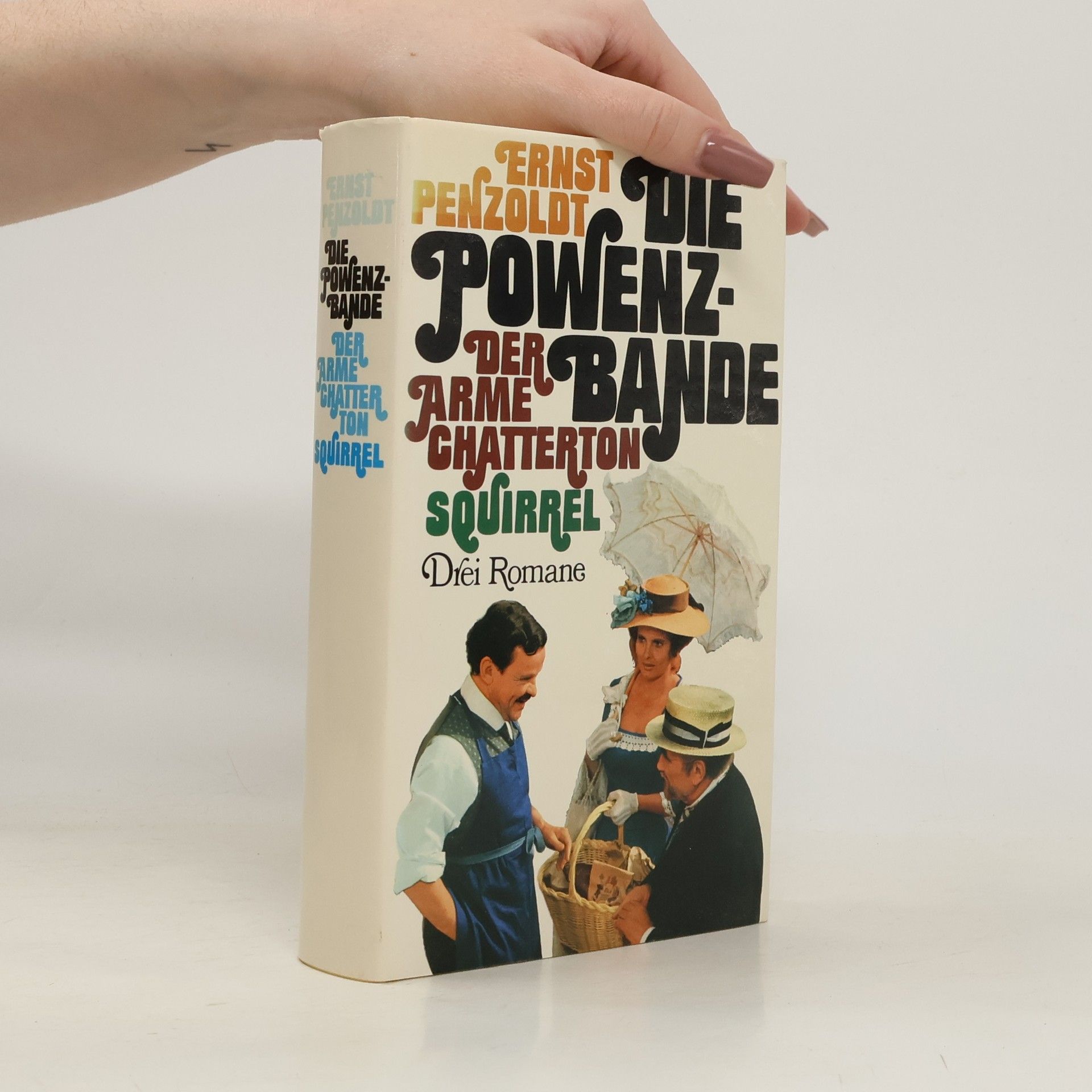 Ernst Richard Petzold Die Powenz Bande, Der arme Chatterton & Squirrel