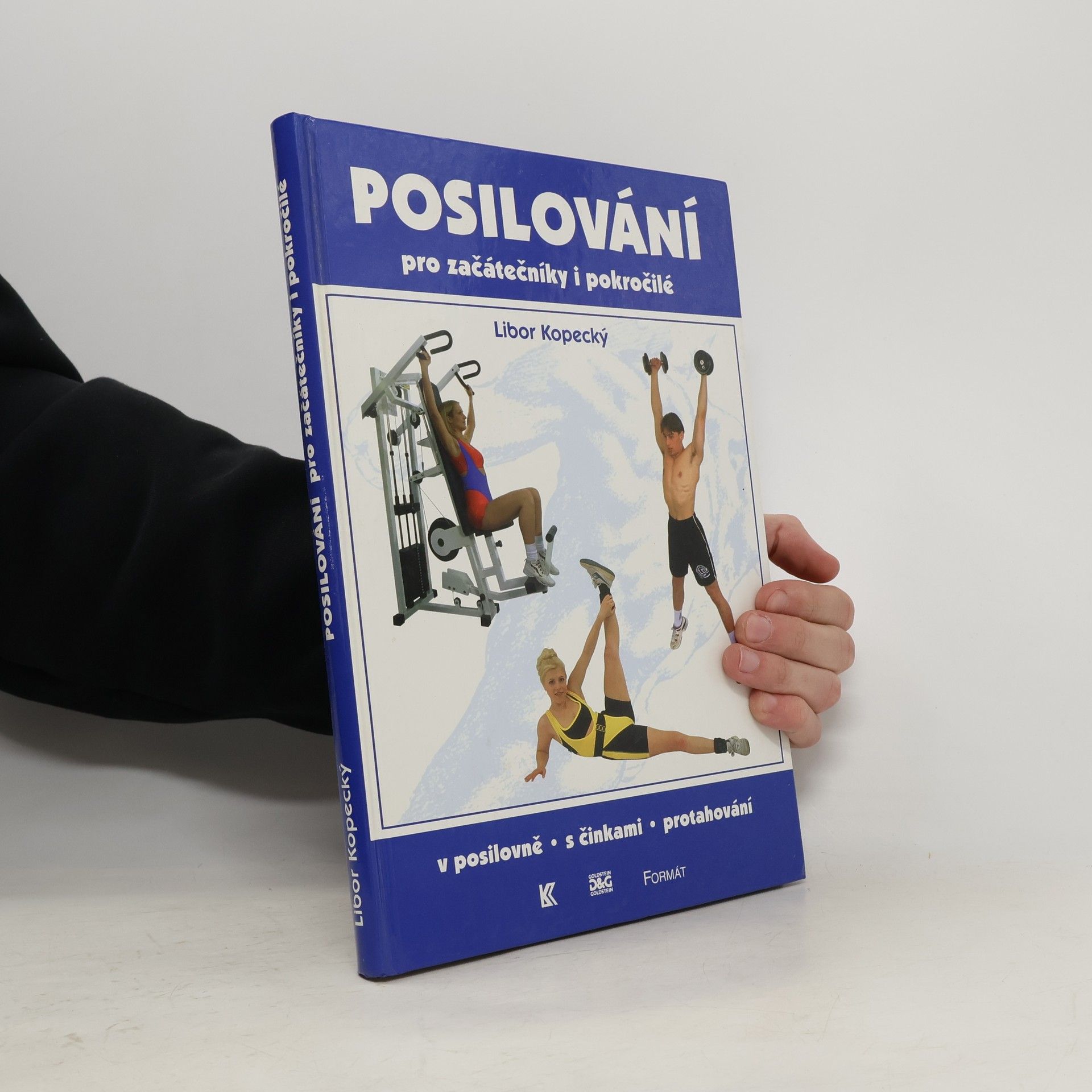 Kopecký Libor Posilování pro začátečníky i pokročilé