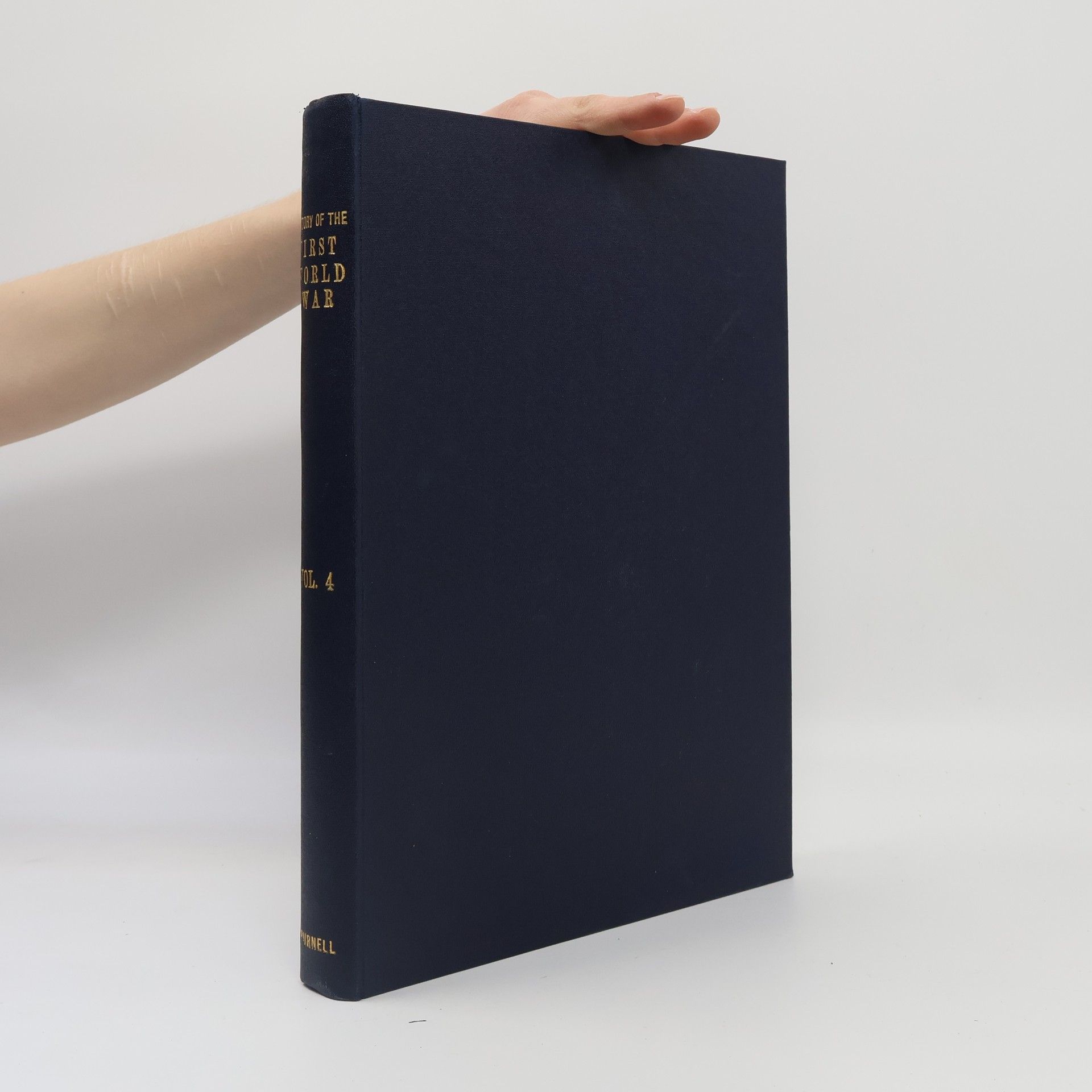 Autorenkollektiv History of the First World War