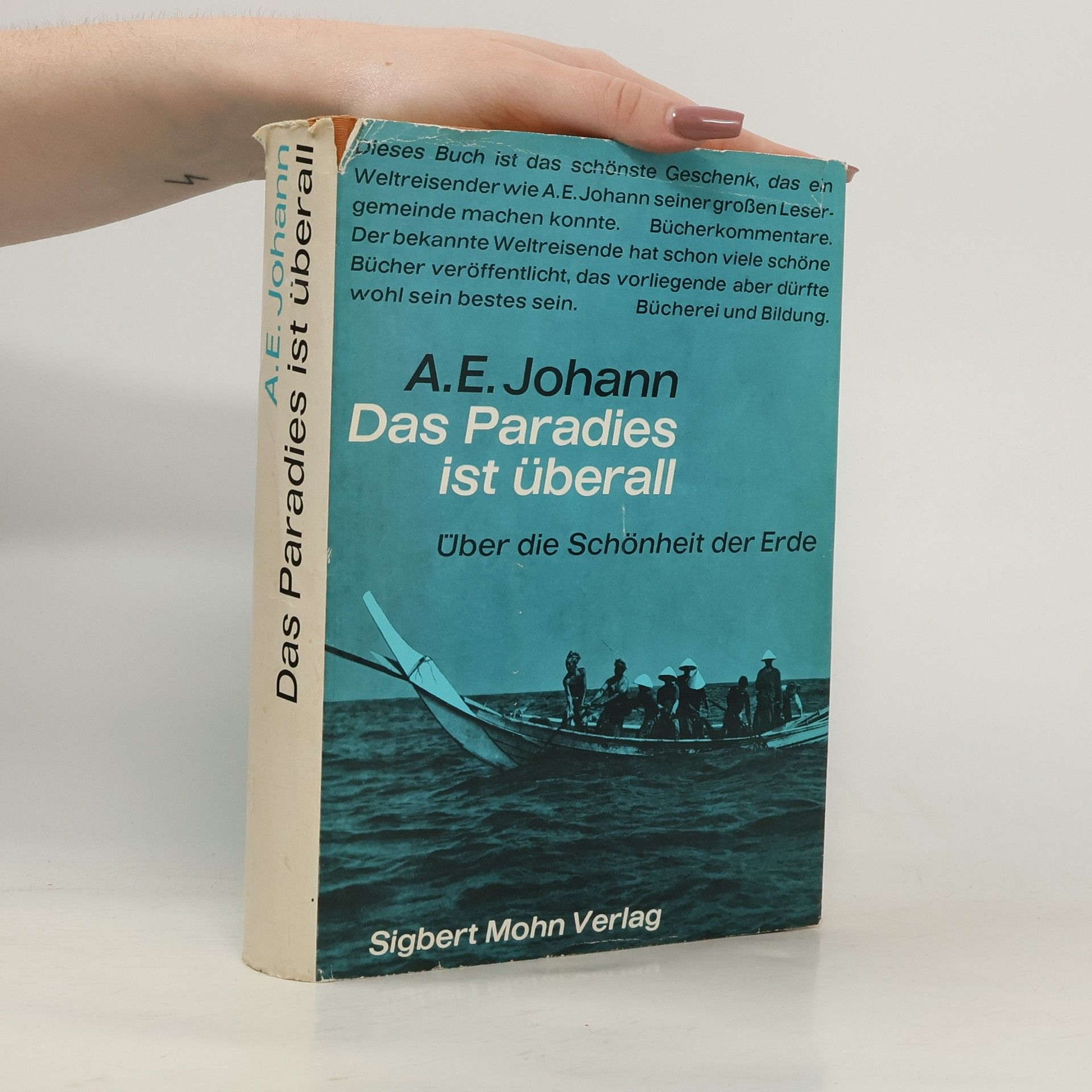 Alfred E. Johann Das Paradies ist überall