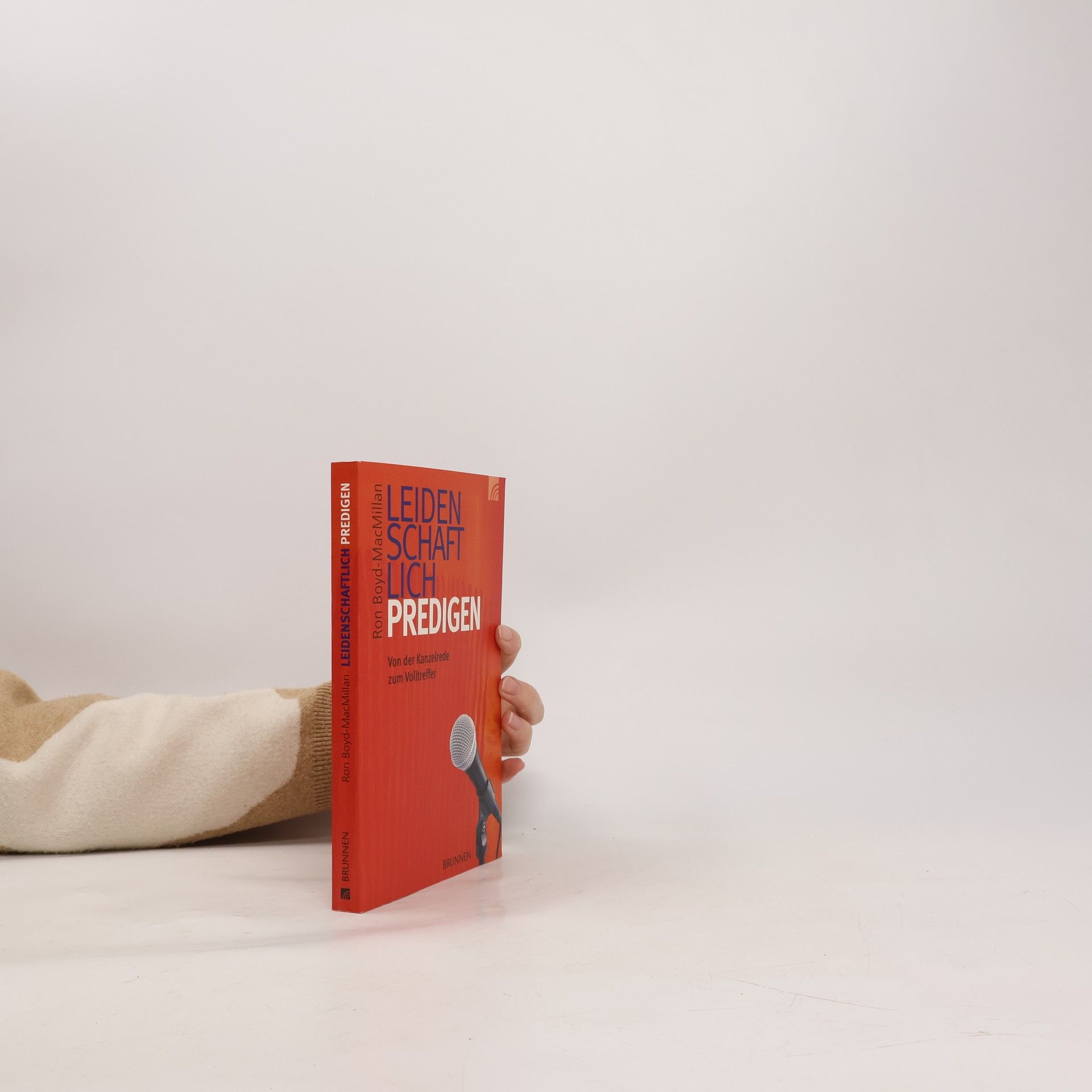 Ronald Boyd-MacMillan Leidenschaftlich predigen