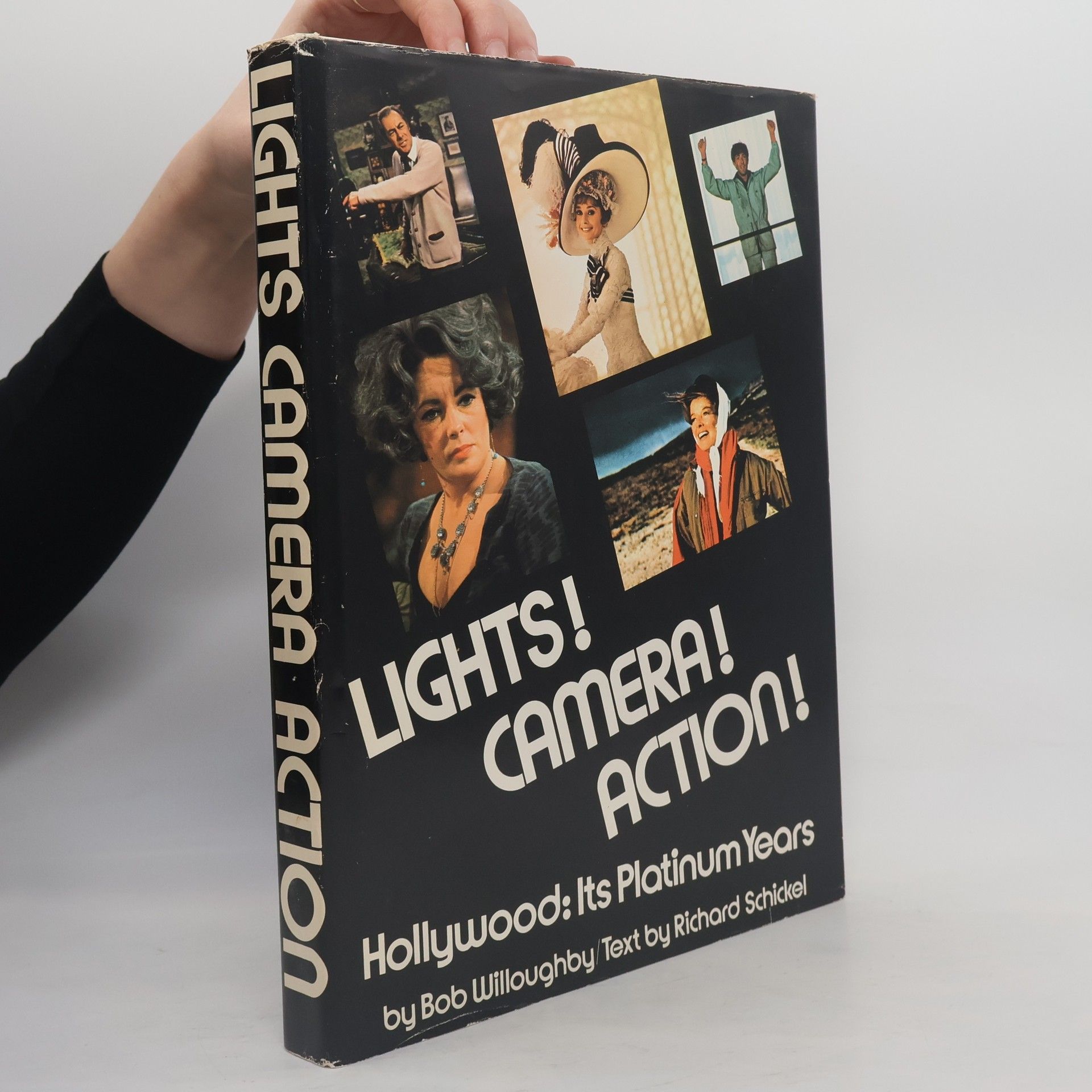 Bob Willoughby Lights! Camera! Action! Hollywood