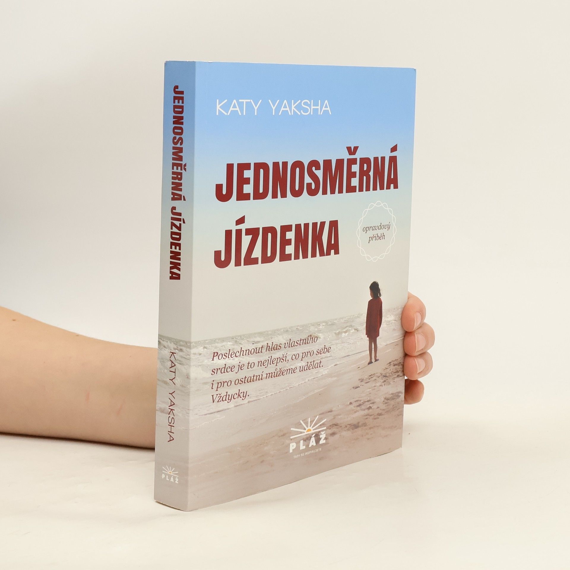Katy Yaksha Jednosměrná jízdenka