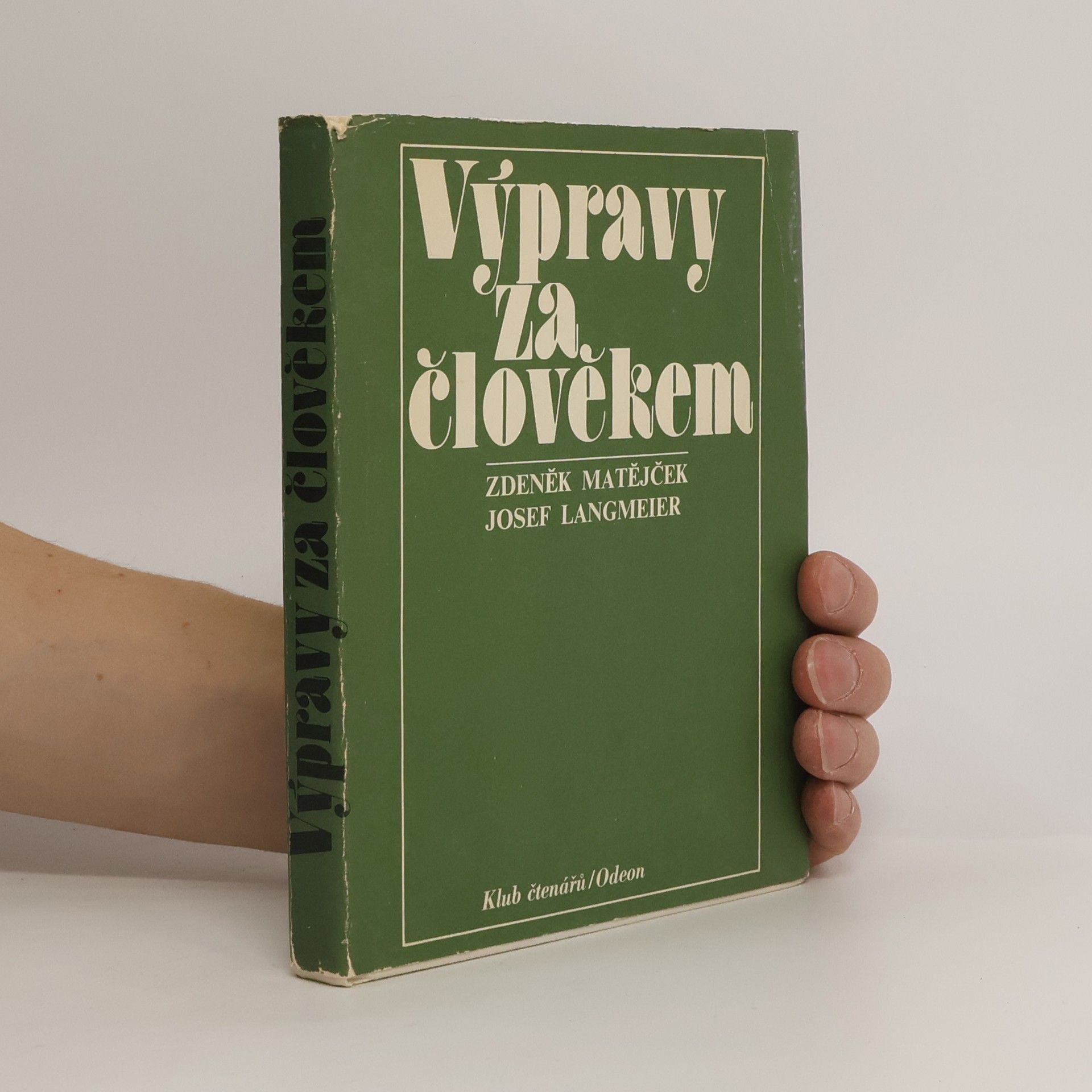 Zdeněk Matějček Výpravy za člověkem