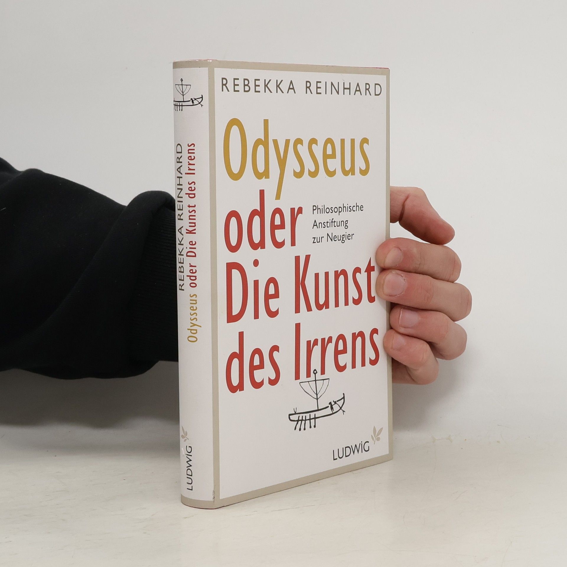 Rebekka Reinhard Odysseus oder die Kunst des Irrens