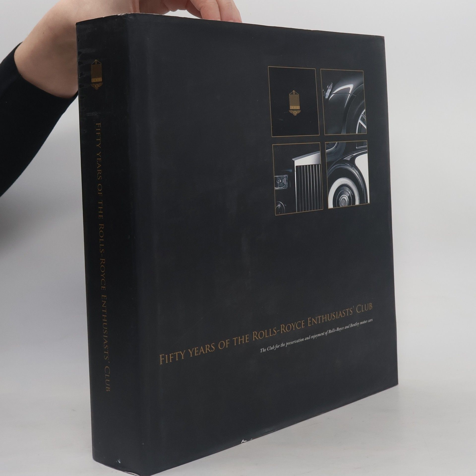 Annie Prior Fifty Years of the Rolls-Royce Enthusiasts' Club