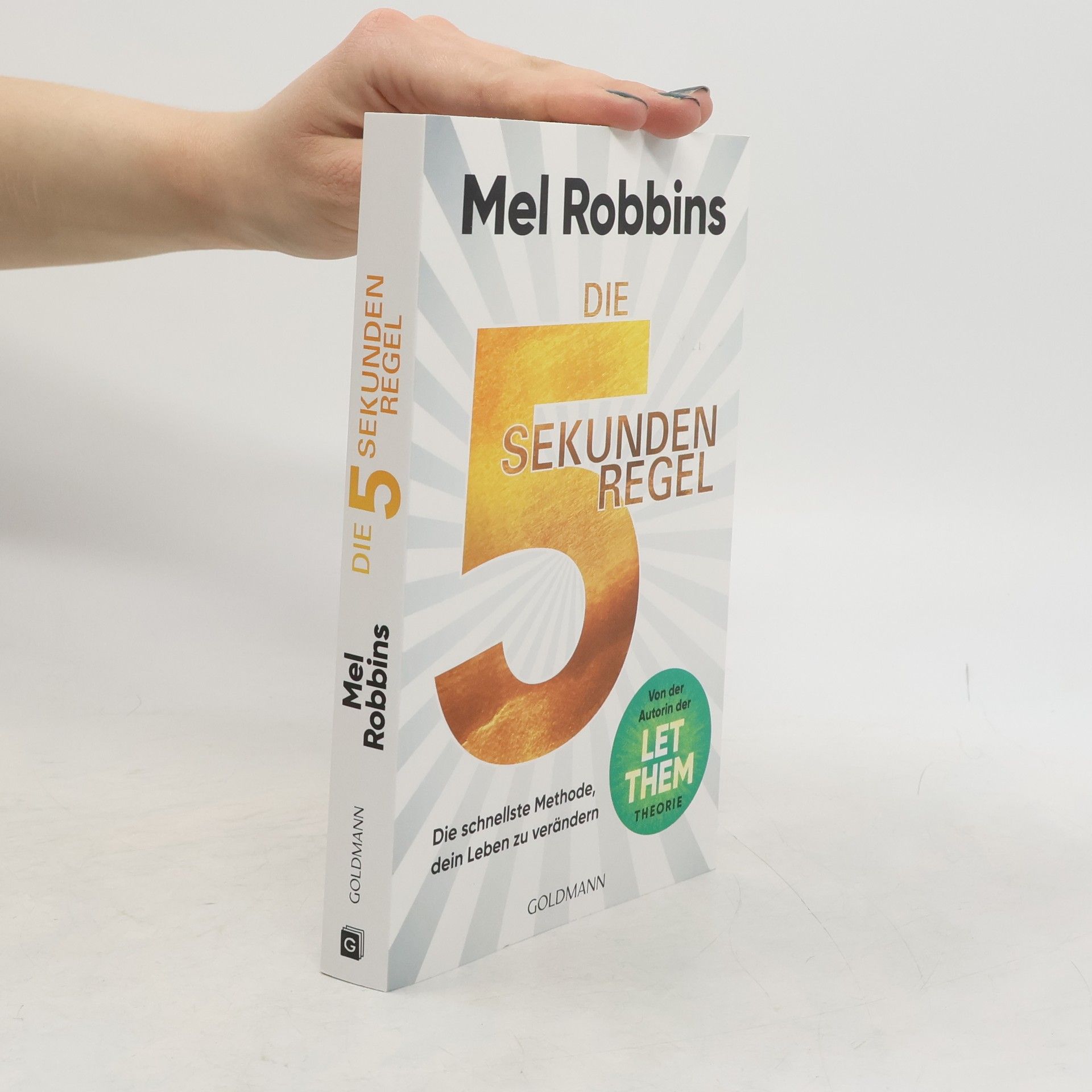 Mel Robbins Die 5-Sekunden-Regel