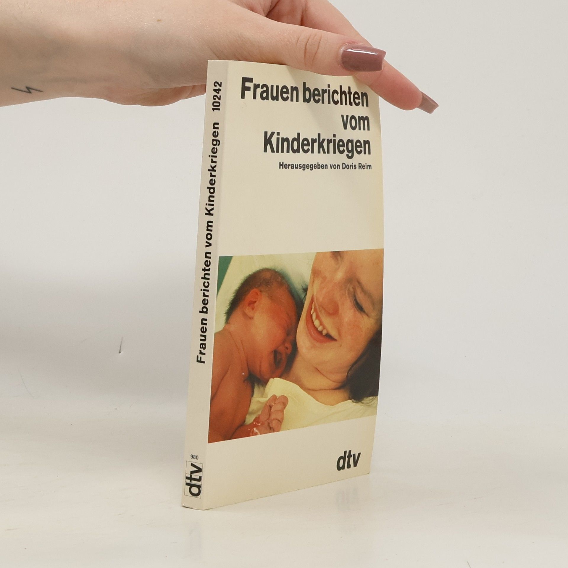 Doris Reim Frauen berichten vom Kinderkriegen