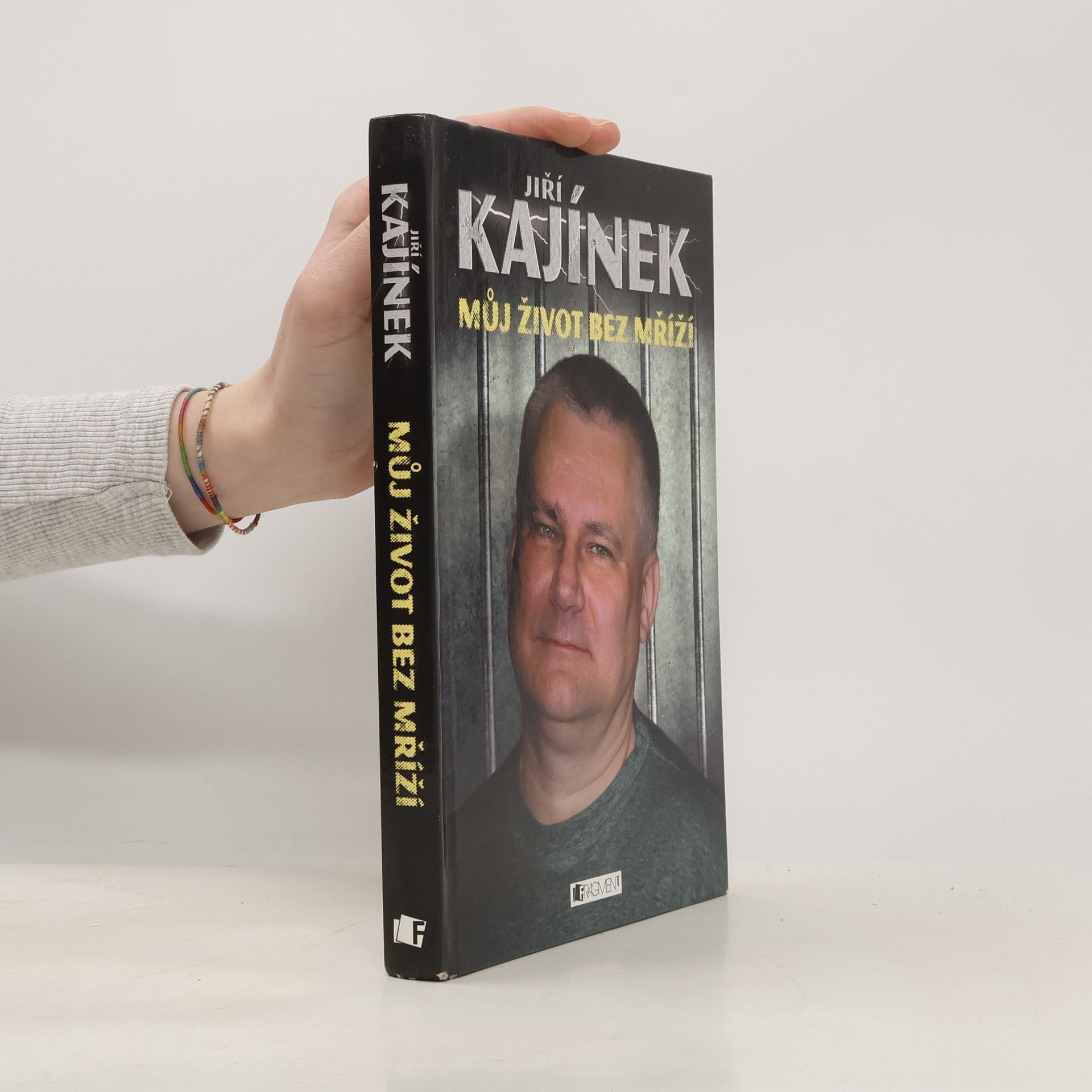 Jiří Kajínek Můj život bez mříží
