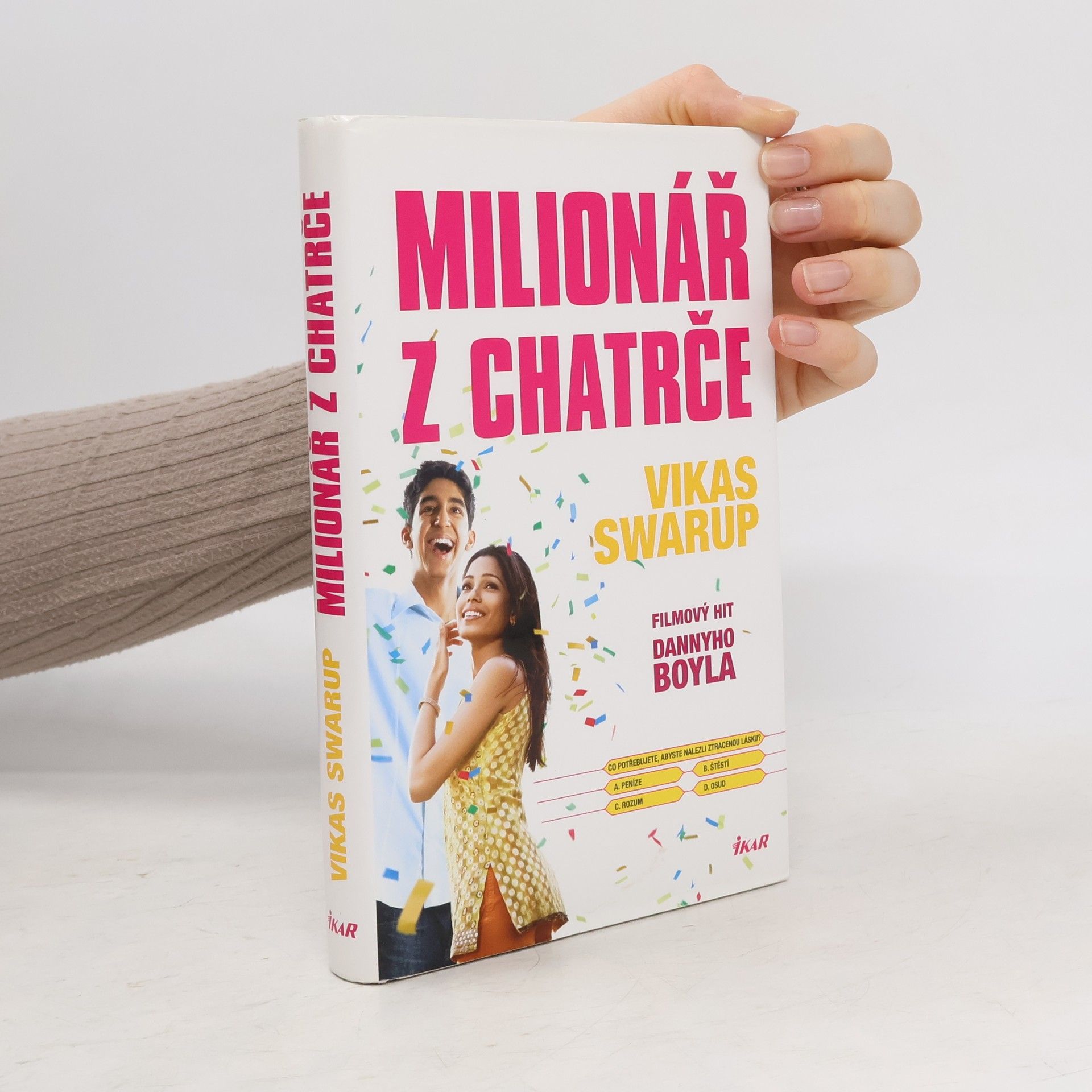 Vikas Swarup Milionář z chatrče