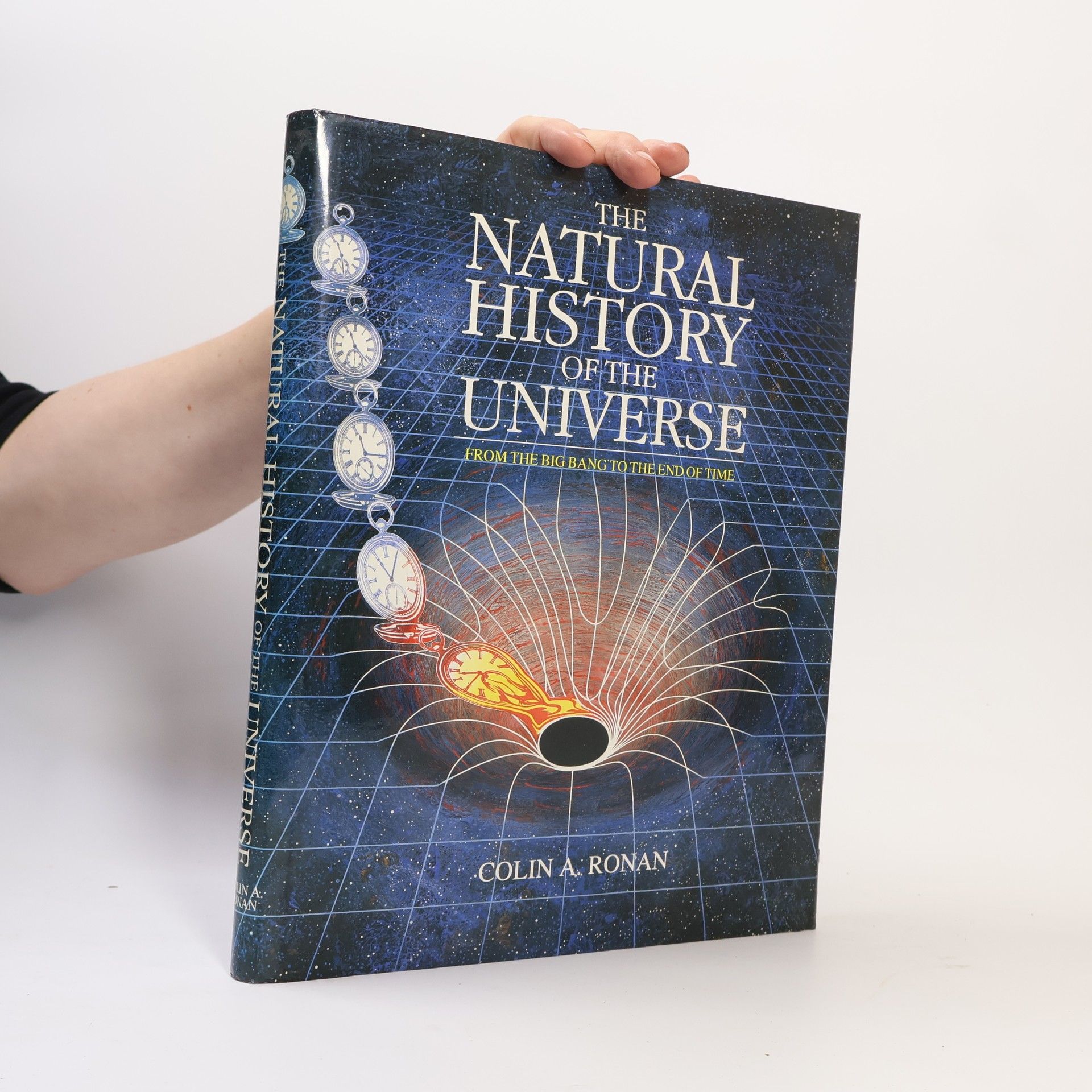 Colin A. Ronan FRAS The Natural History of the Universe
