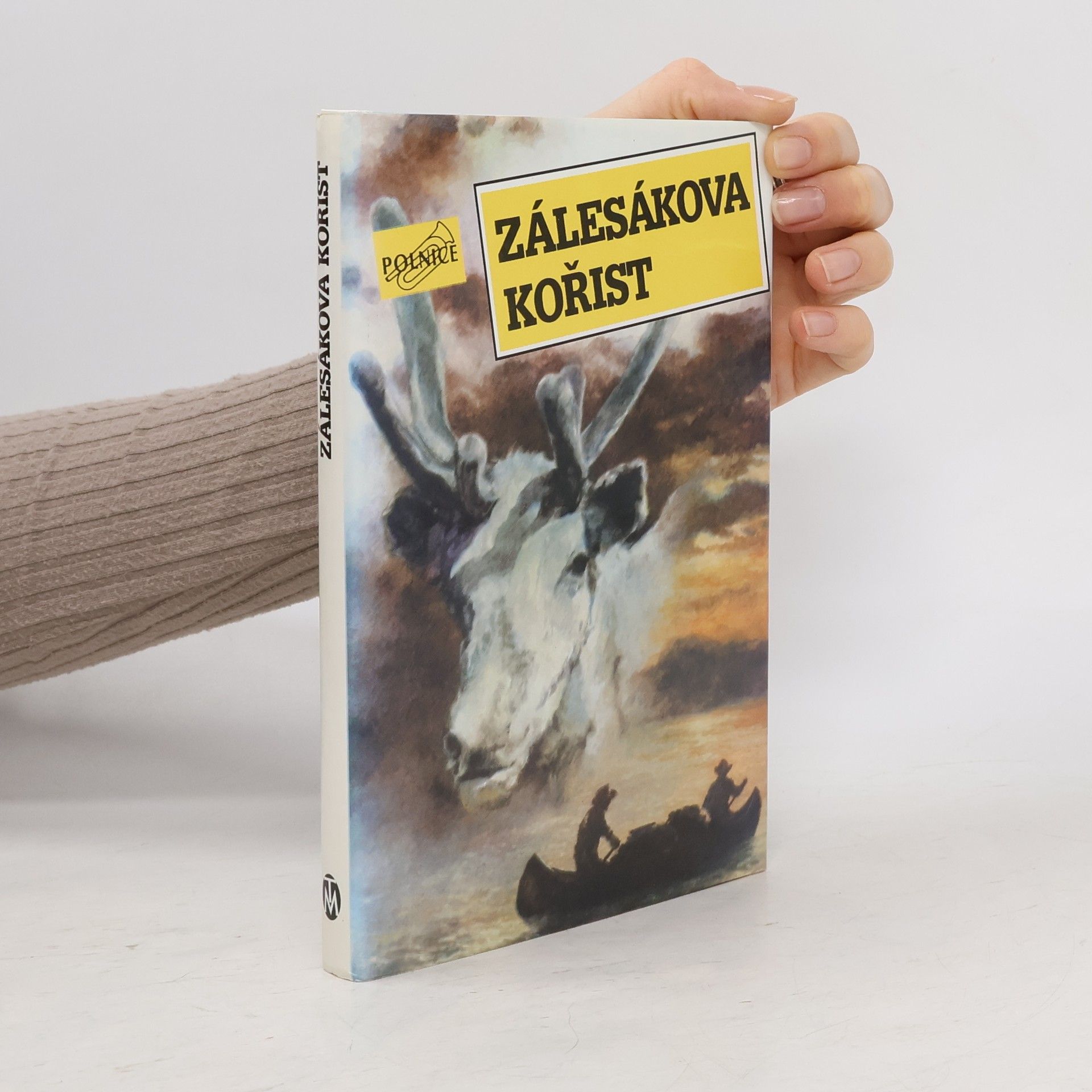 Miloš Kosina Zálesákova kořist