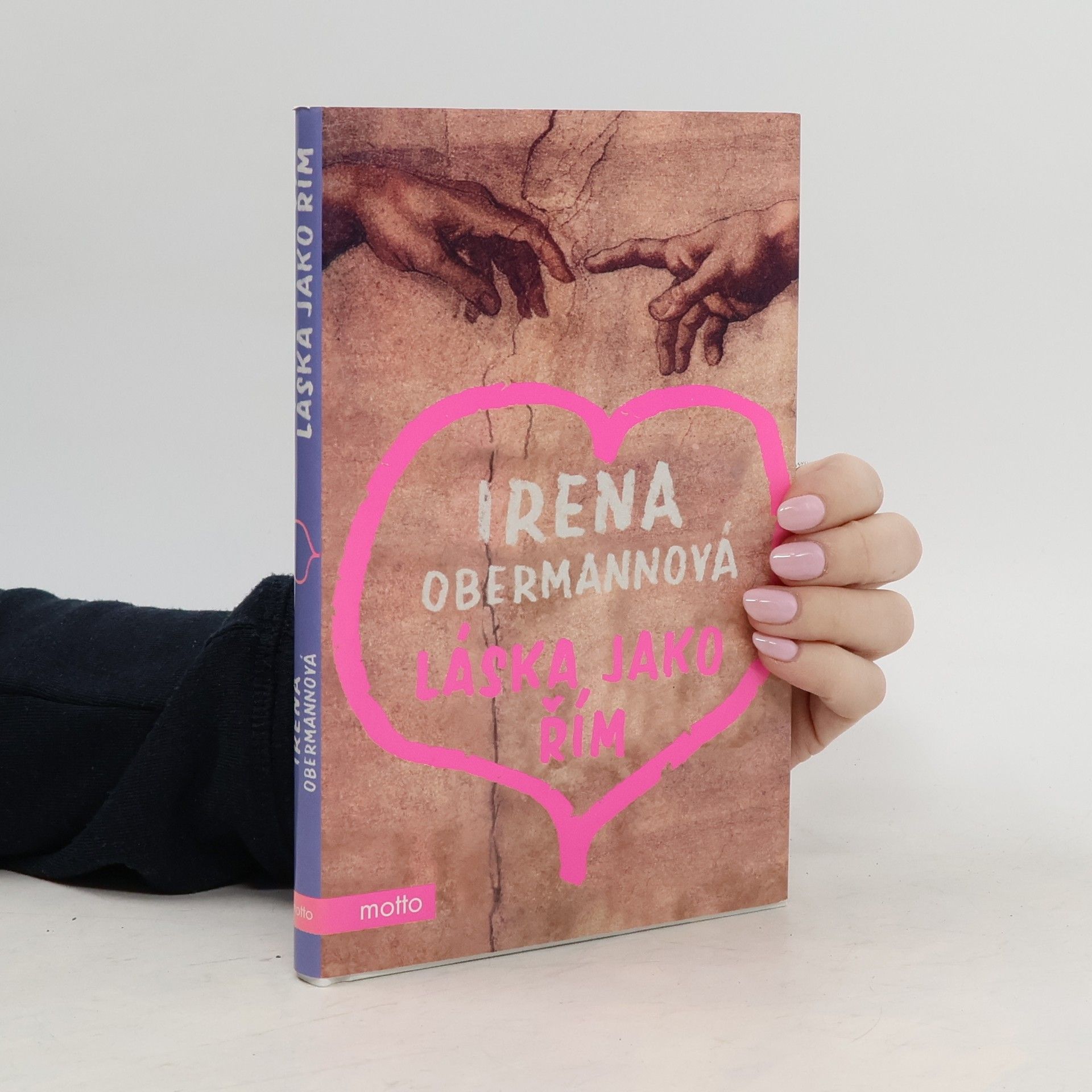 Irena Obermannová Láska jako Řím