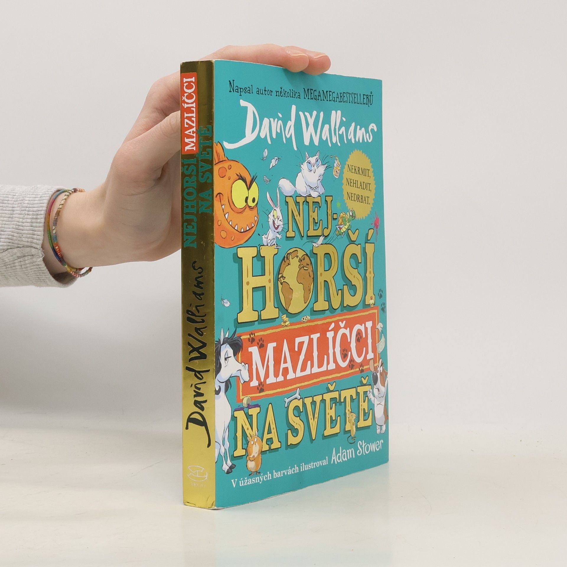 David Walliams Nejhorší mazlíčci na světě