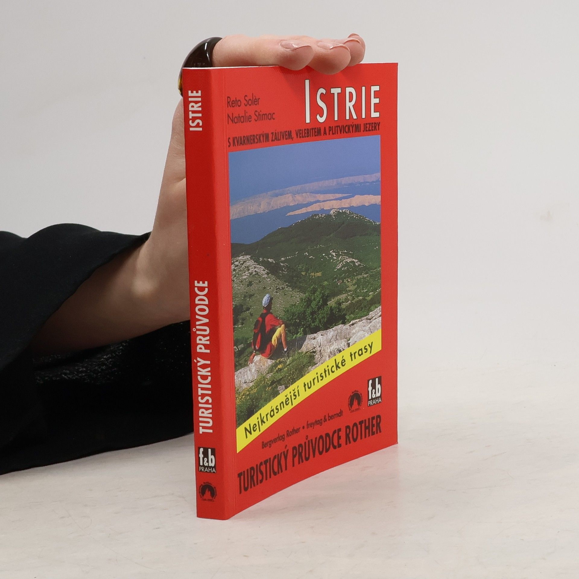 Reto Solèr Istrie - Nejkrásnější turistické trasy