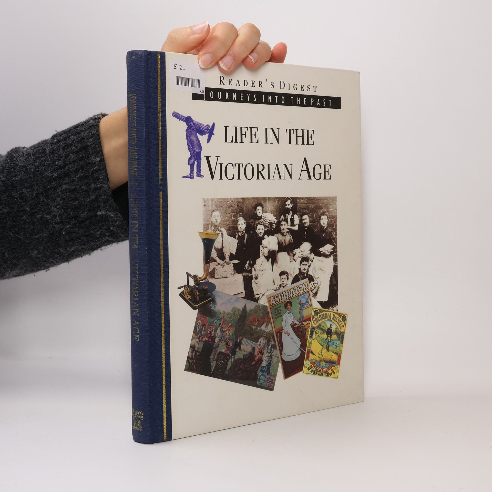 Andrew Kerr-Jarrett Life in the Victorian Age