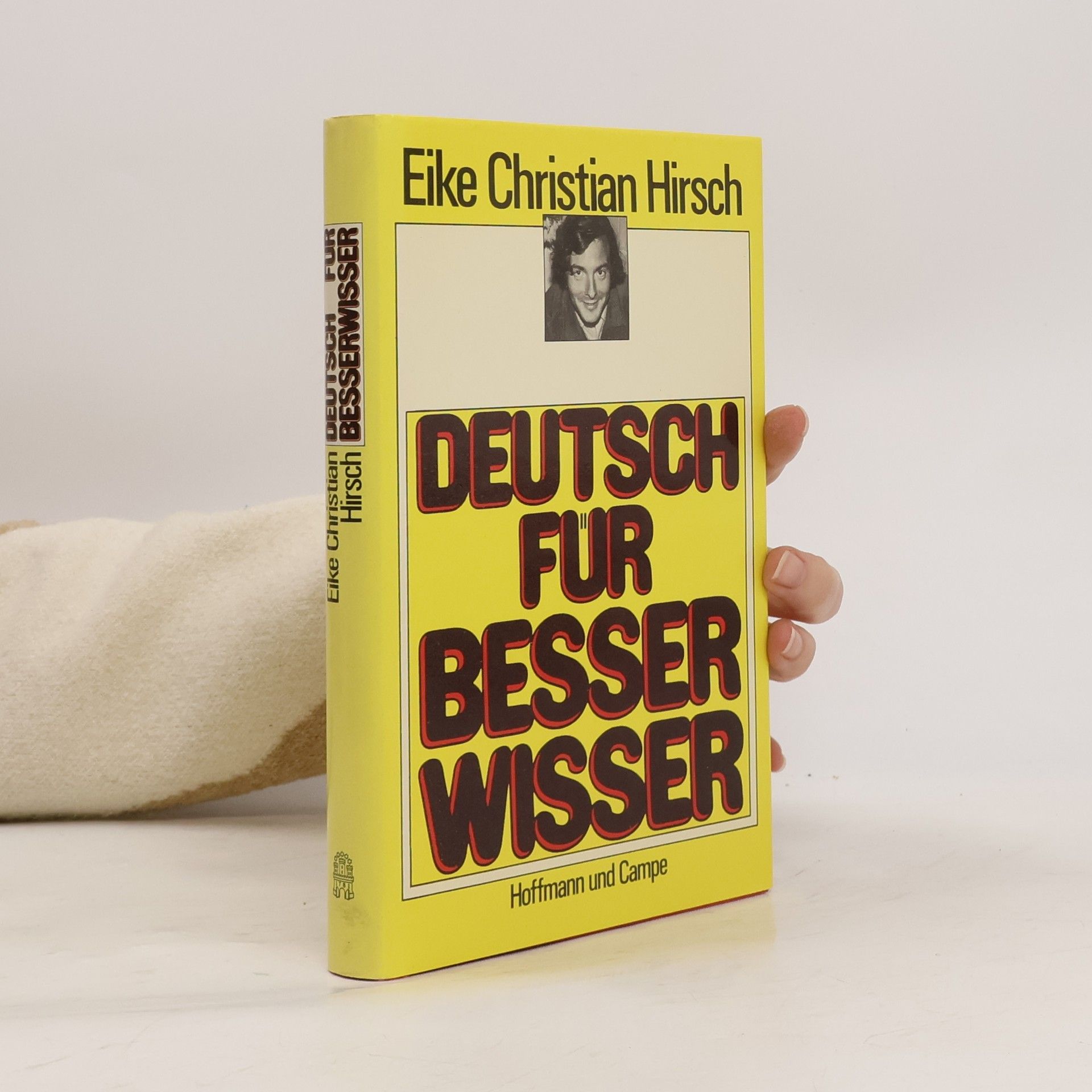 Eike Christian Hirsch Deutsch für Besserwisser