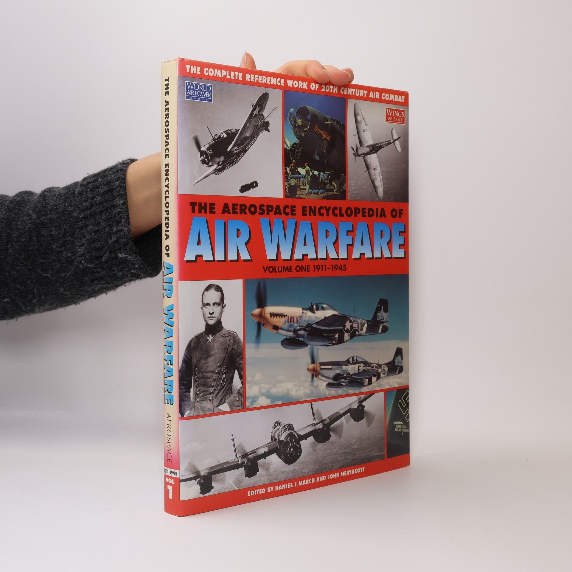 John Heathcott The Aerospace Encyclopedia of Air Warfare, Vol. 1