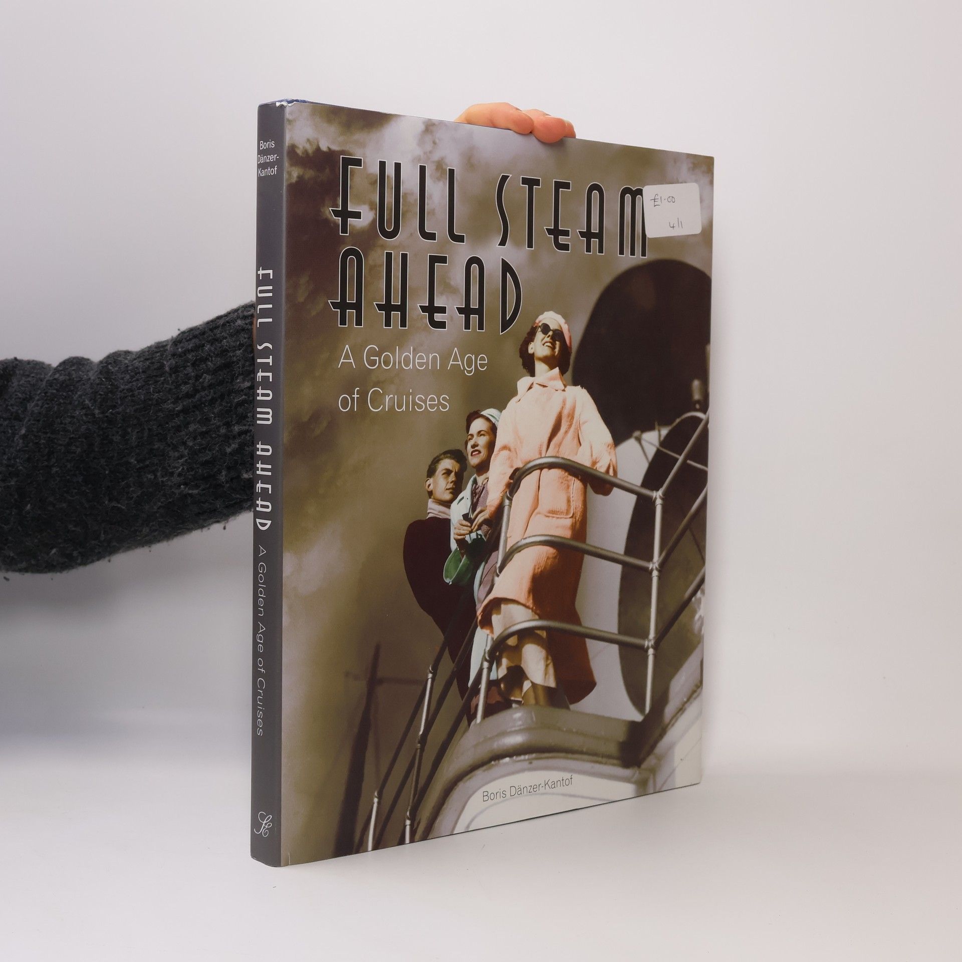 Boris Dänzer-Kantof Full Steam Ahead