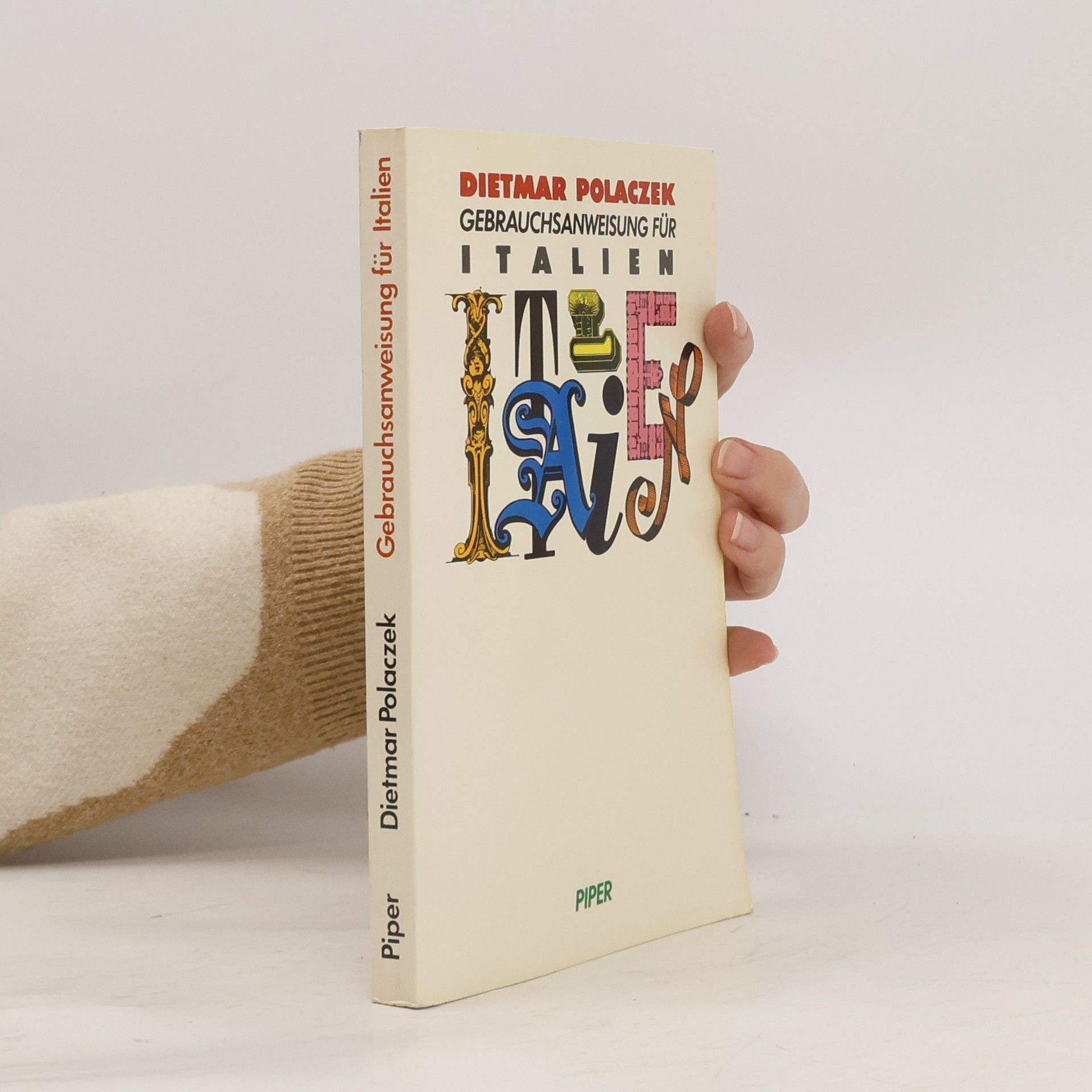 Dietmar Polaczek Gebrauchsanweisung für Italien