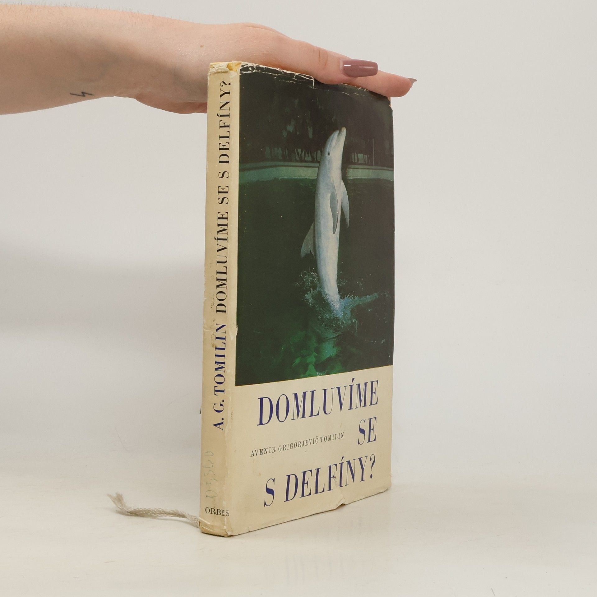 Josef Janoušek Domluvíme se s delfíny?