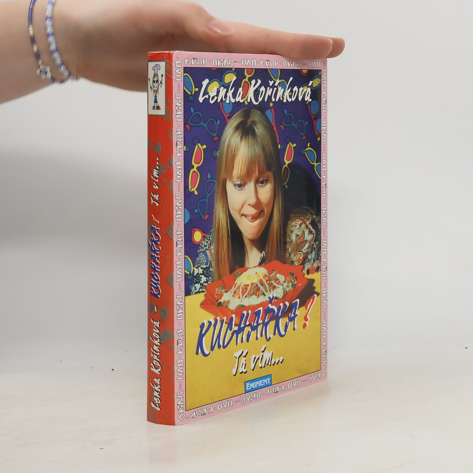 Lenka Kořínková Kuchařka? Já vím...