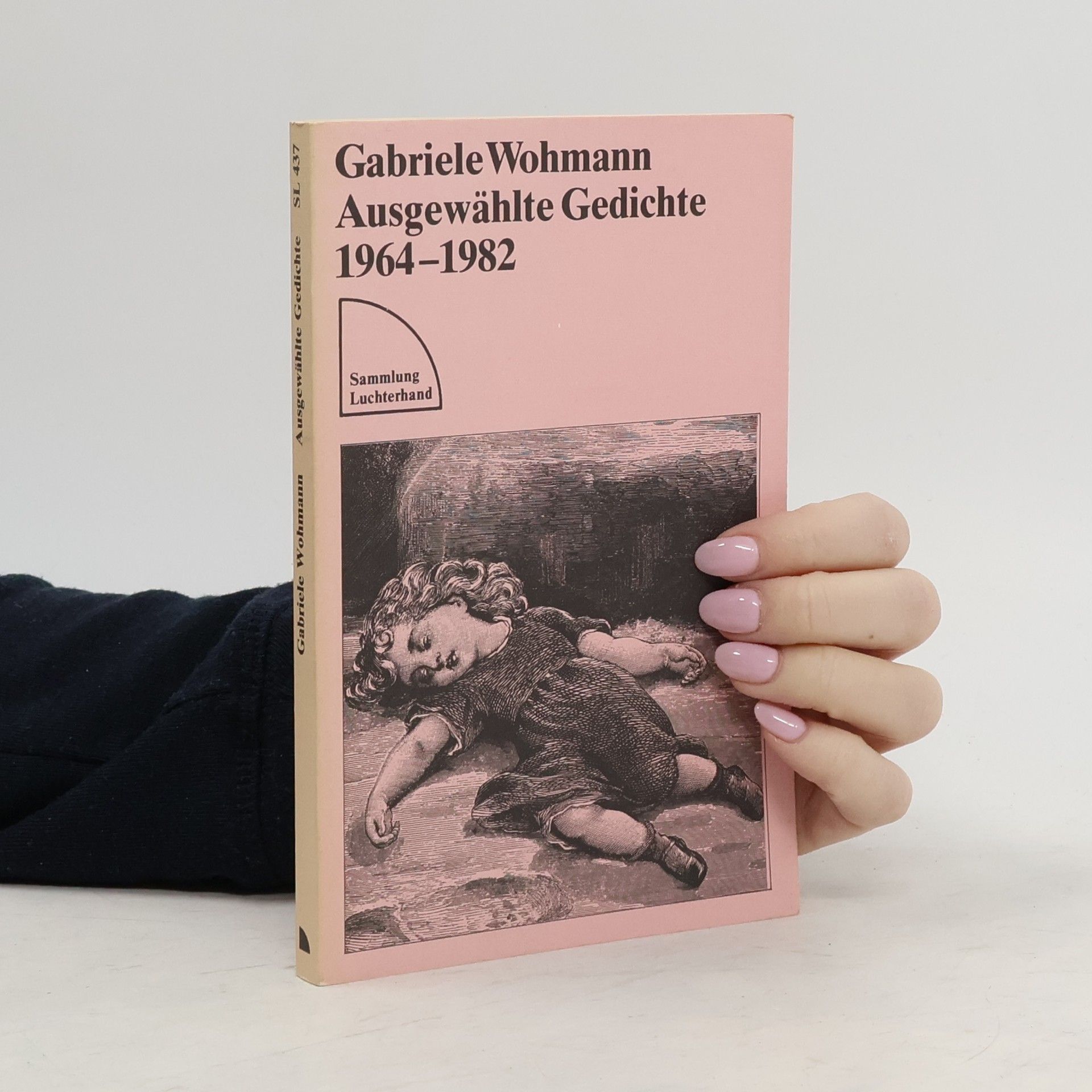 Gabriele Wohmann Gesammelte Gedichte, 1964-1982