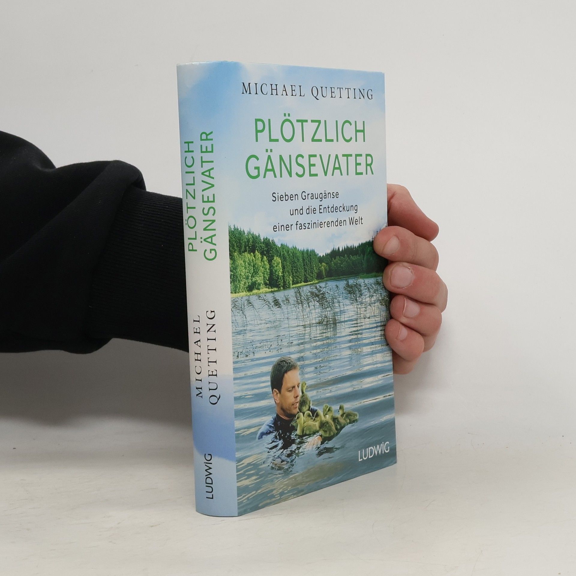 Michael Quetting Plötzlich Gänsevater