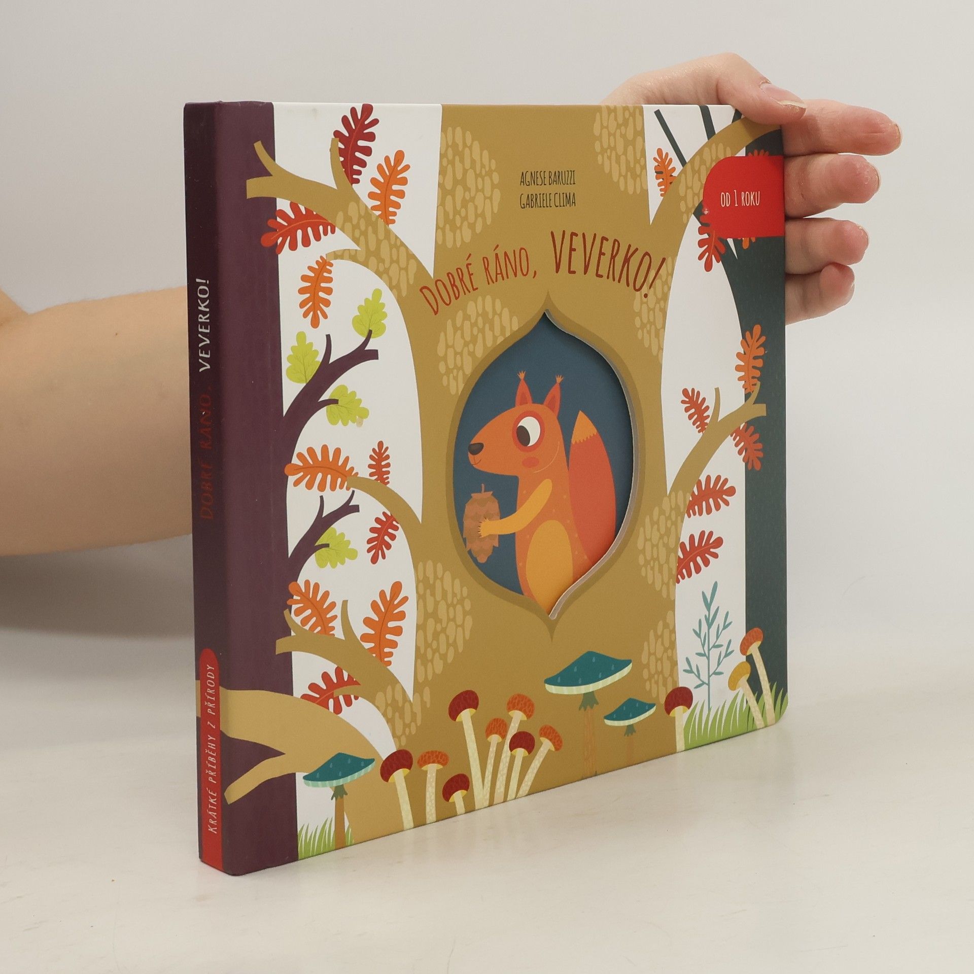 Agnese Baruzzi Dobré ráno, veverko!