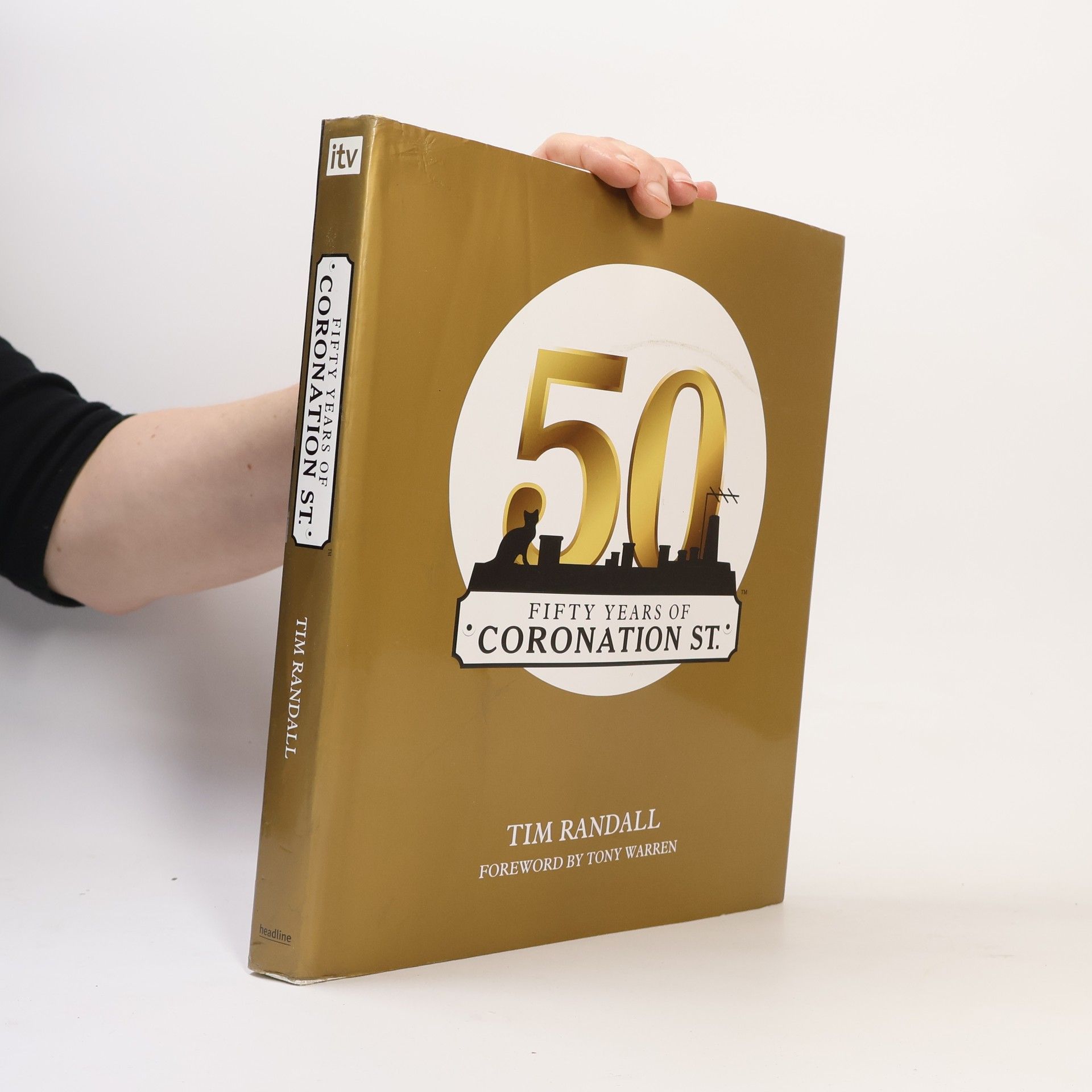 Tim Randall Fifty Years of Coronation Street