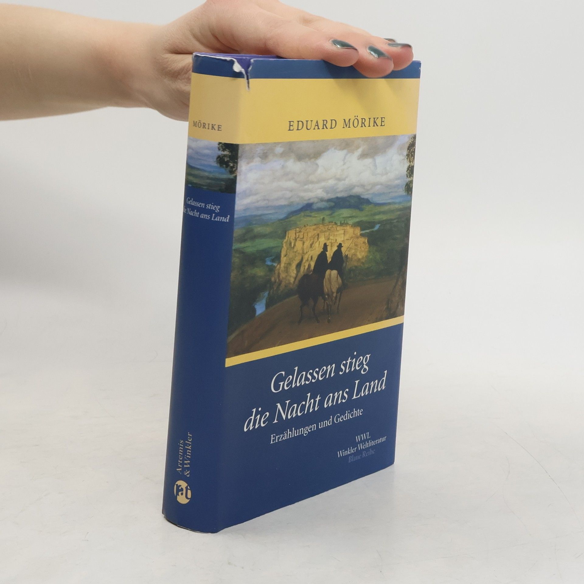 Eduard Mörike Gelassen stieg die Nacht ans Land. Erzählungen und Gedichte