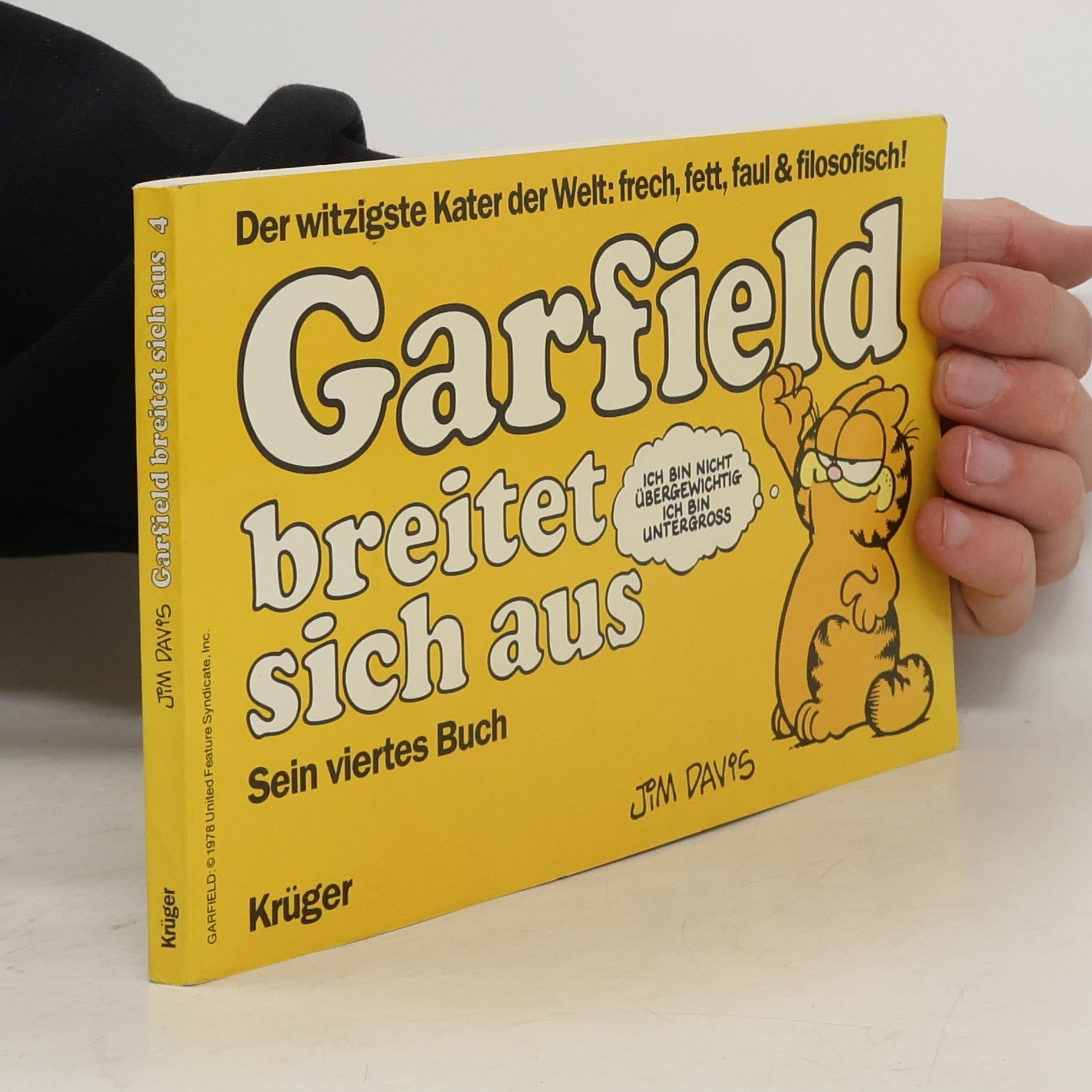 Jim Davis Garfield brietet sich aus
