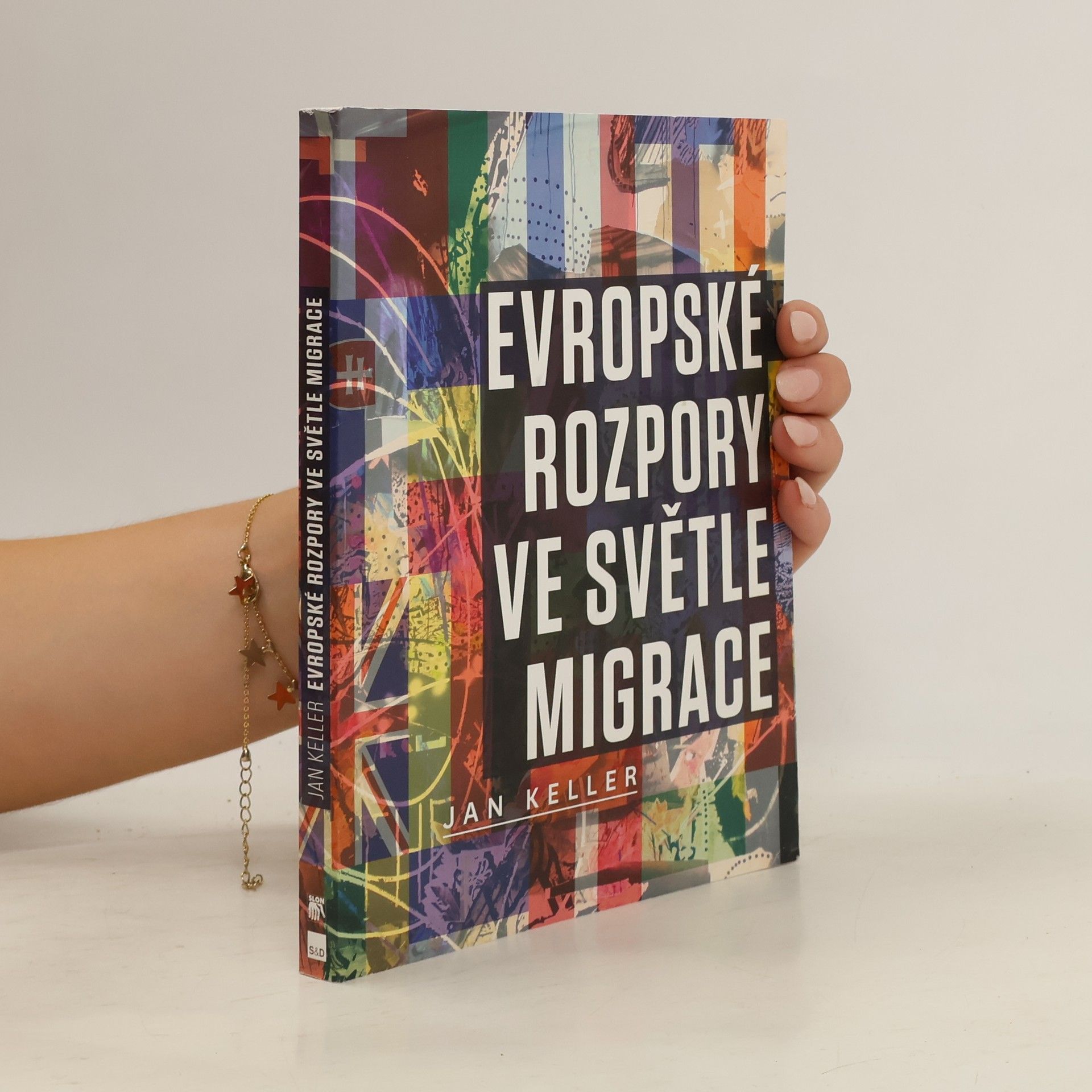 Jan Keller Evropské rozpory ve světle migrace