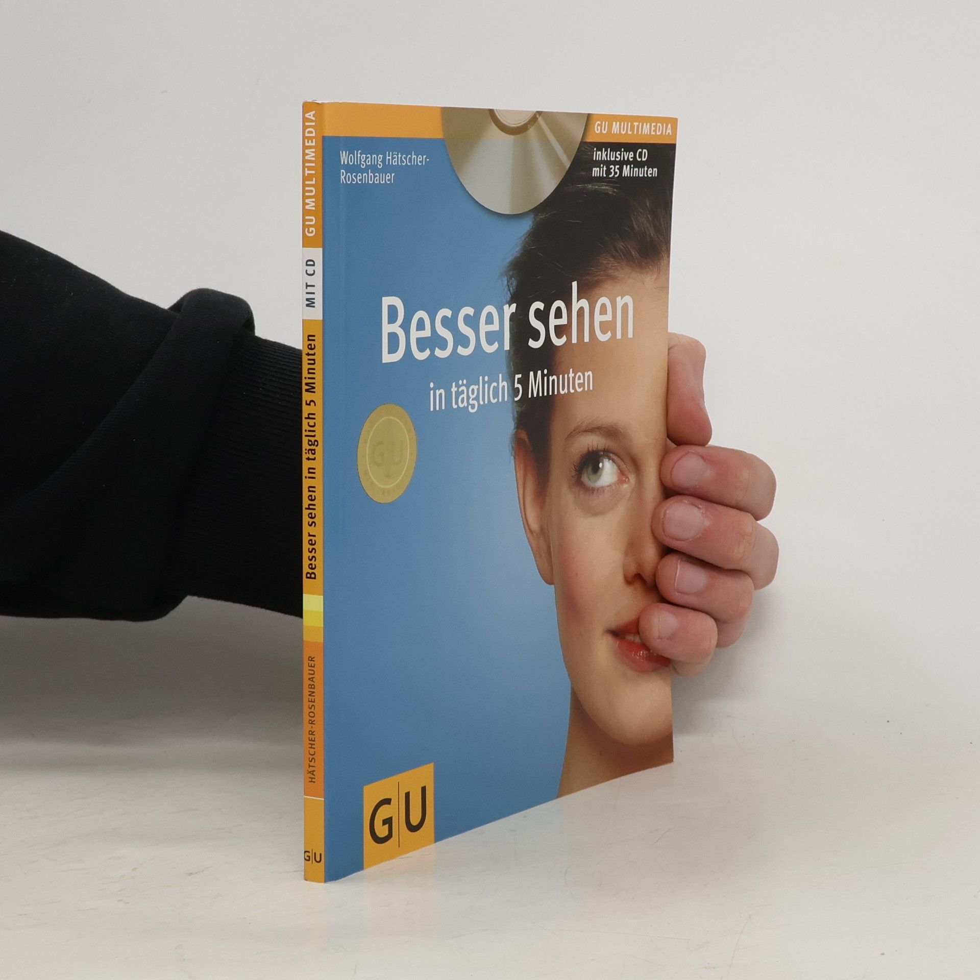 Autorenkollektiv Besser sehen in täglich 5 Minuten