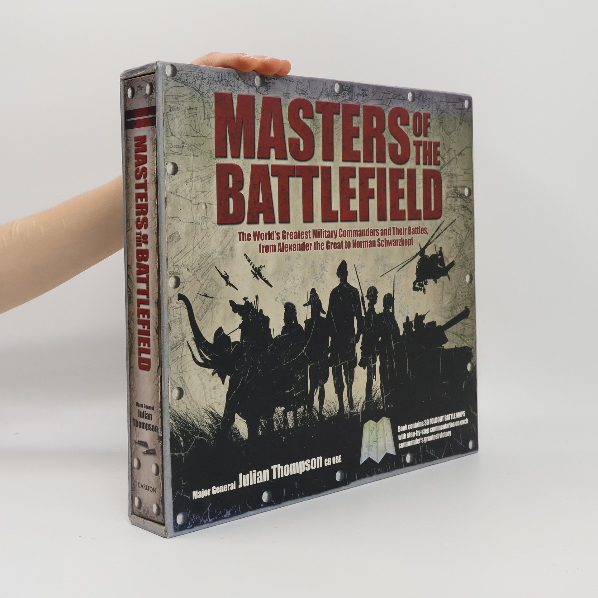 Julian Thompson Masters of the Battlefield