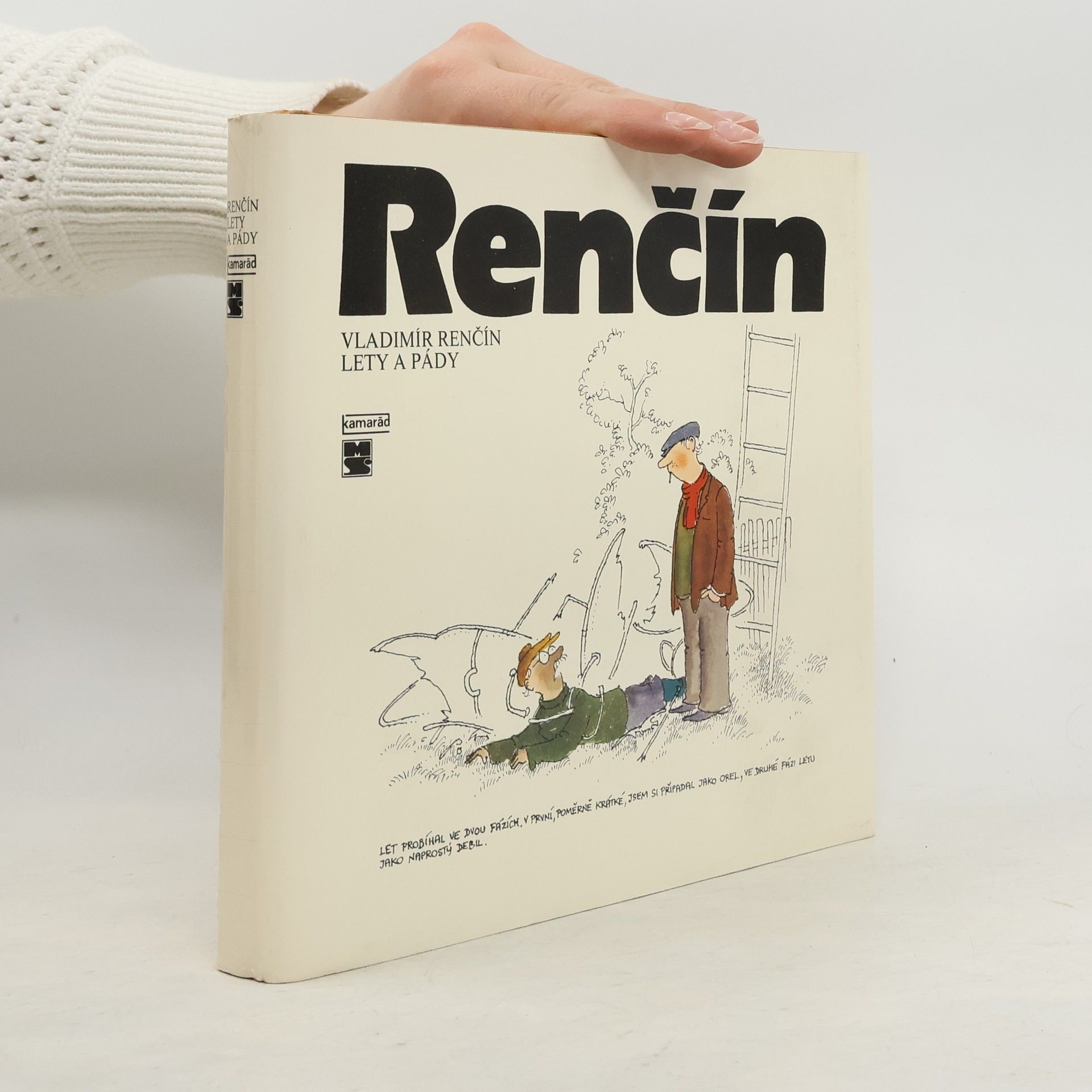 Vladimír Renčín Lety a pády