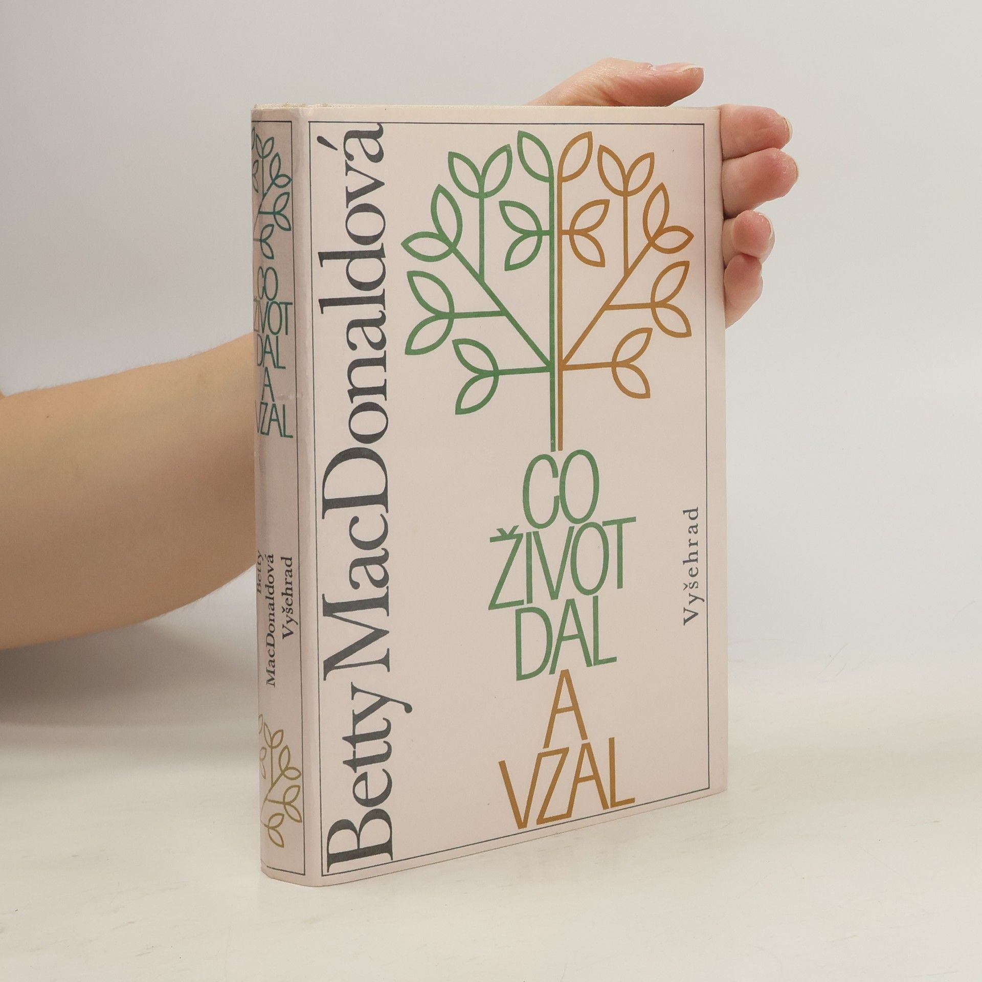 Betty MacDonald Co život dal a vzal