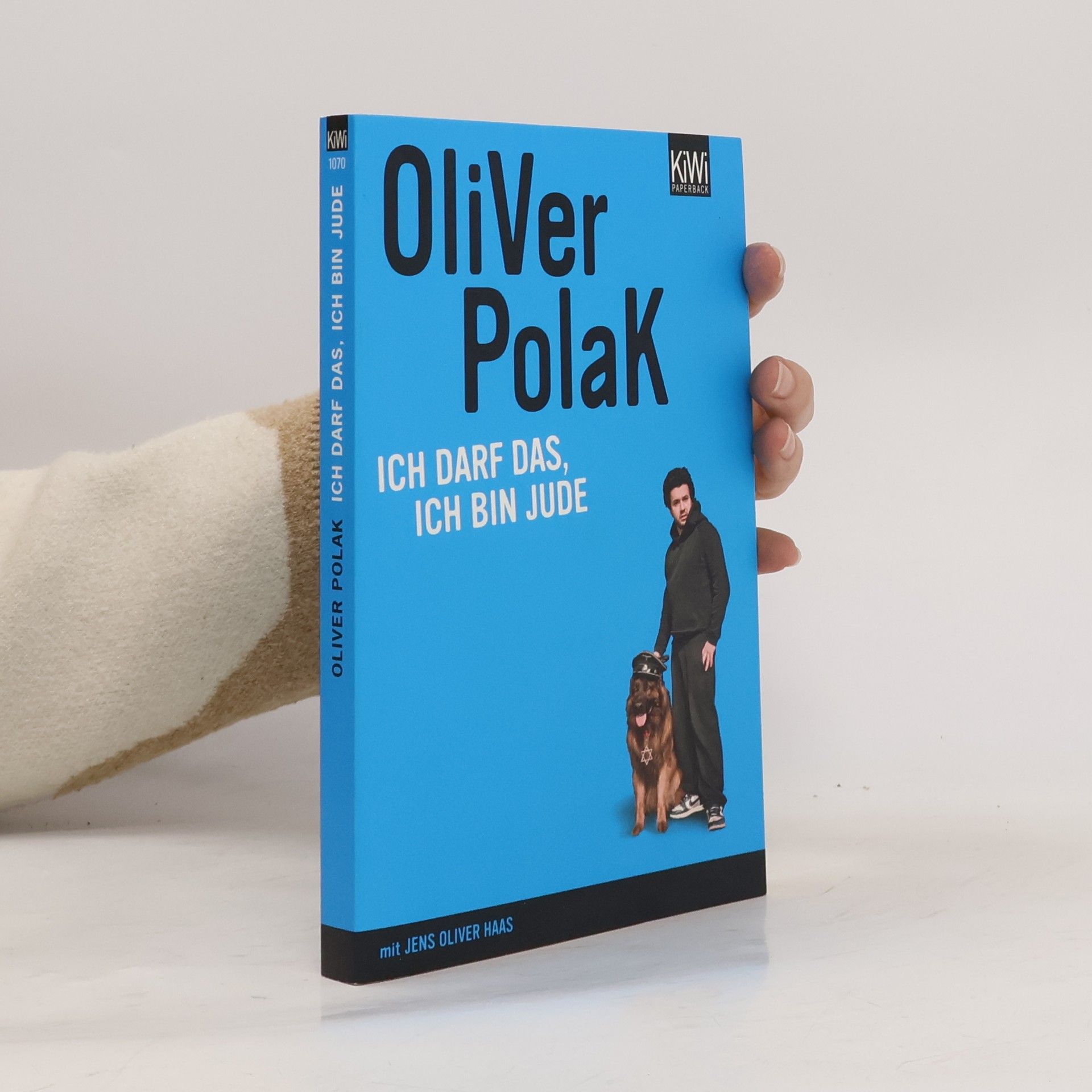Oliver Polak Ich darf das, ich bin Jude