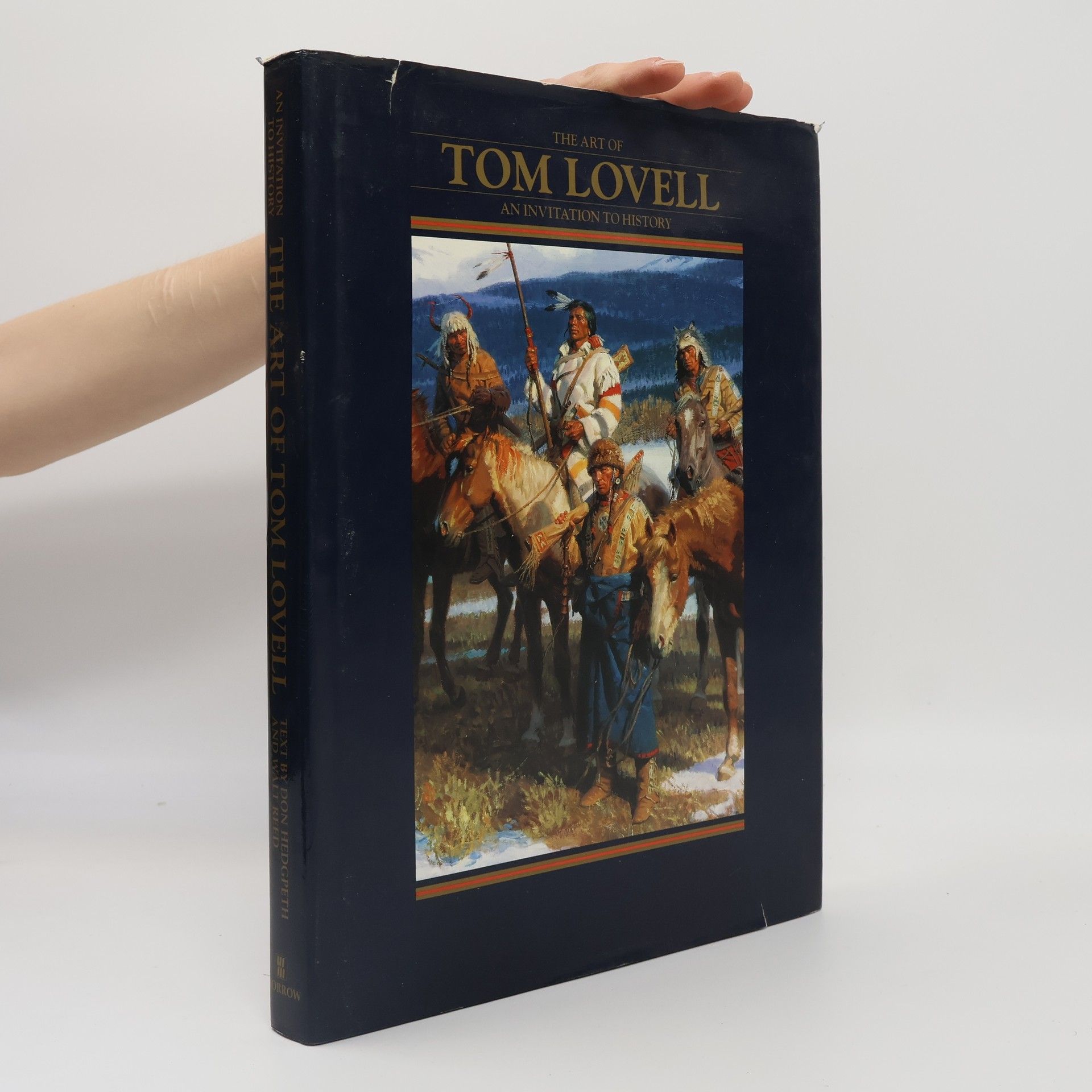 Don Hedgpeth The art of Tom Lovell : an invitation to history