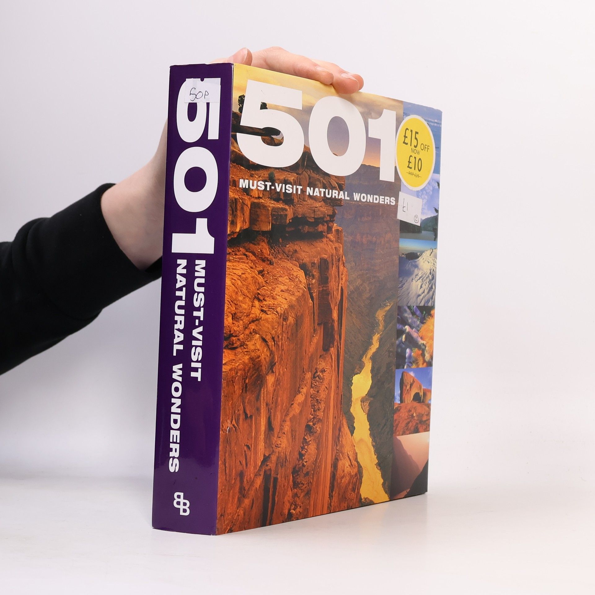 AA.VV. 501 must-visit natural wonders Five hundred and one must-visit natural wonders