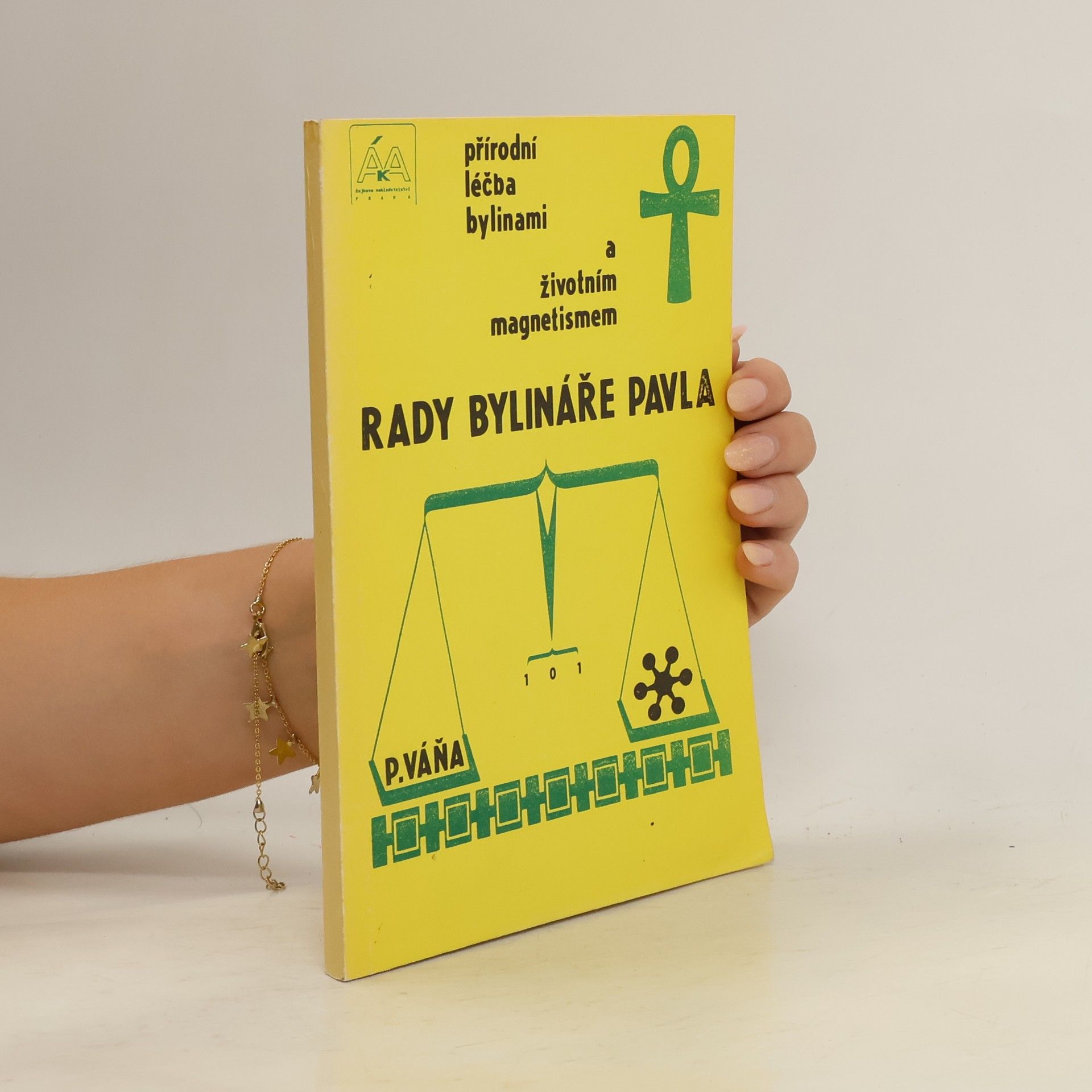 Pavel Váňa Rady bylináře Pavla