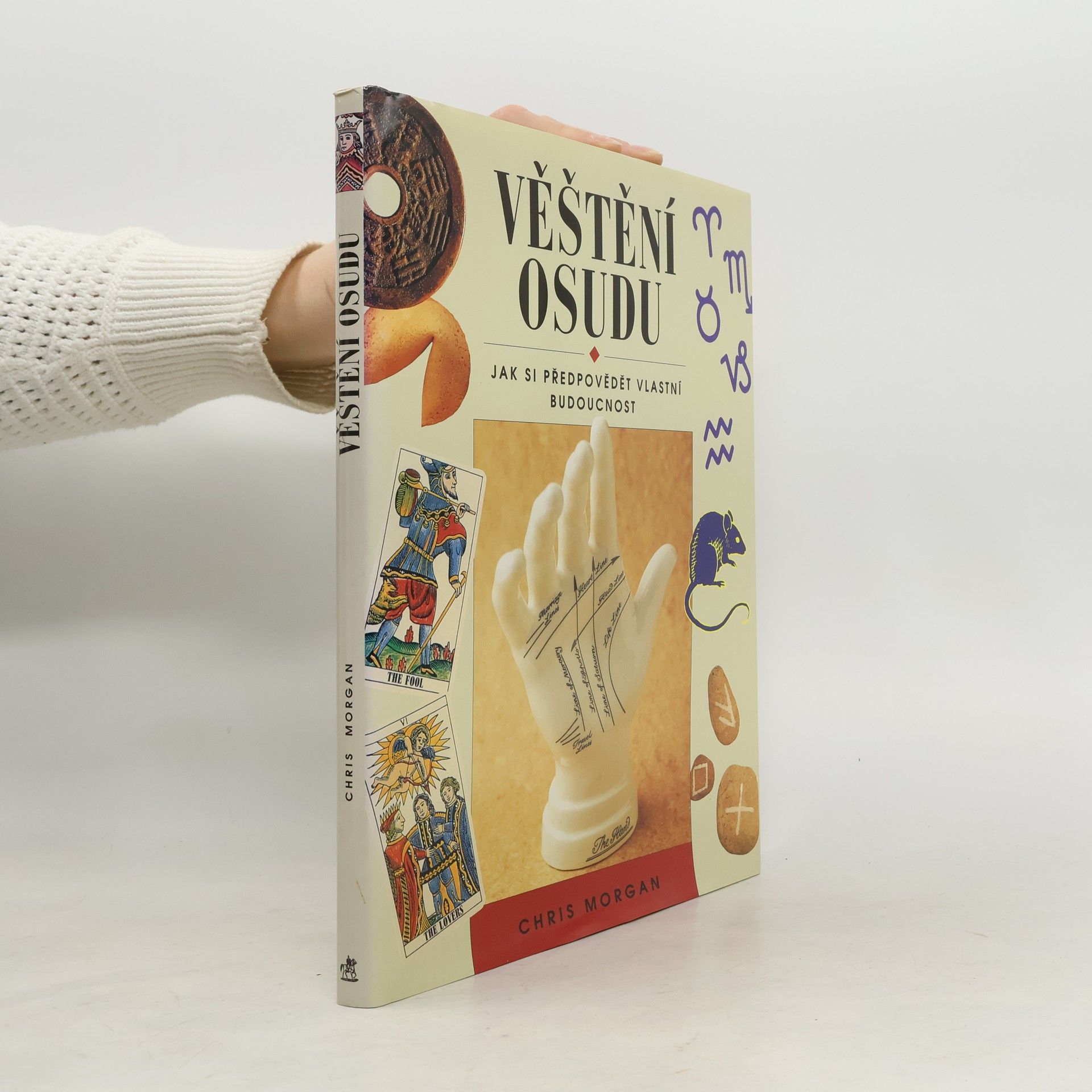 Zuzana Krupičková Věštění osudu : jak si předpovědět vlastní budoucnost