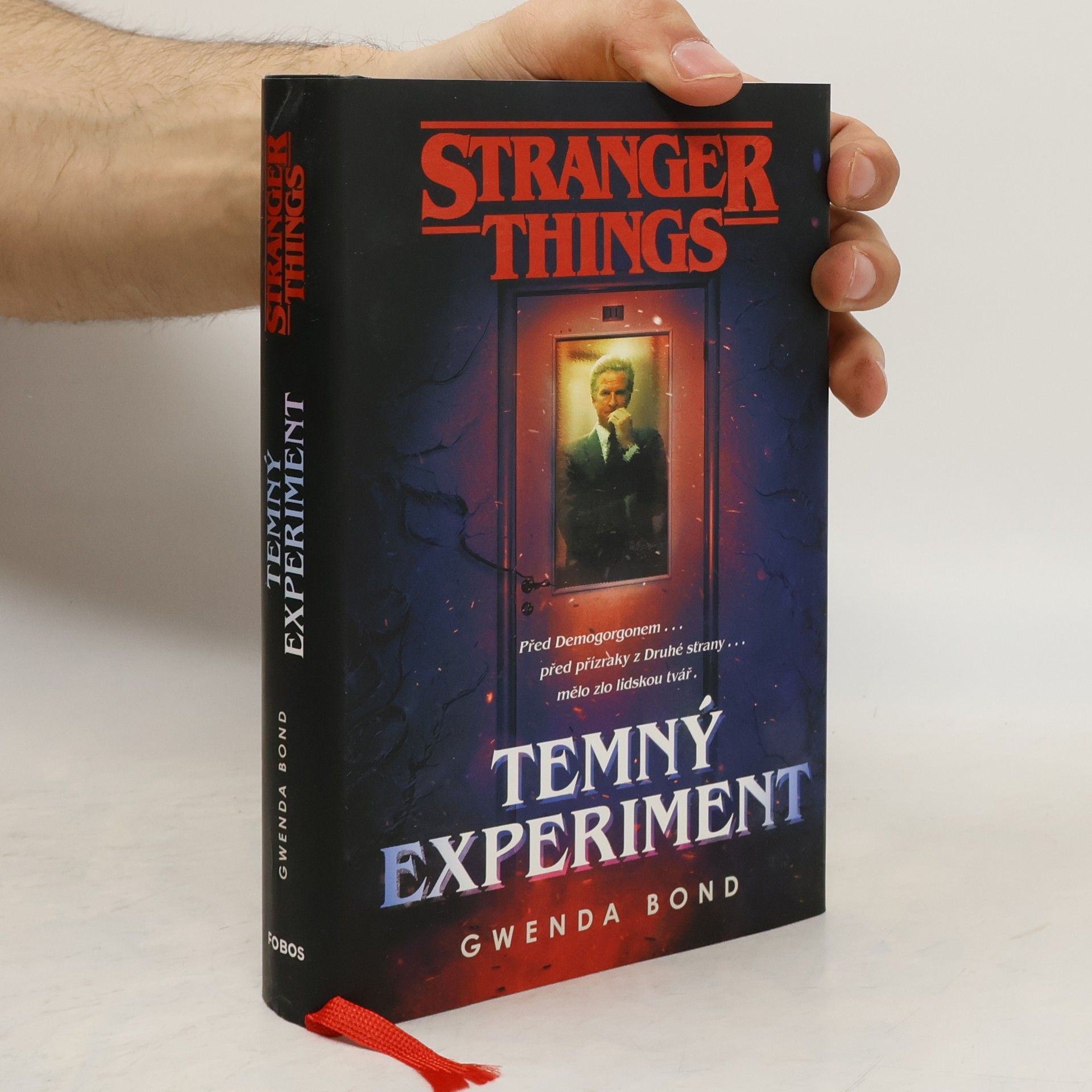 Gwenda Bond Stranger Things. Temný experiment