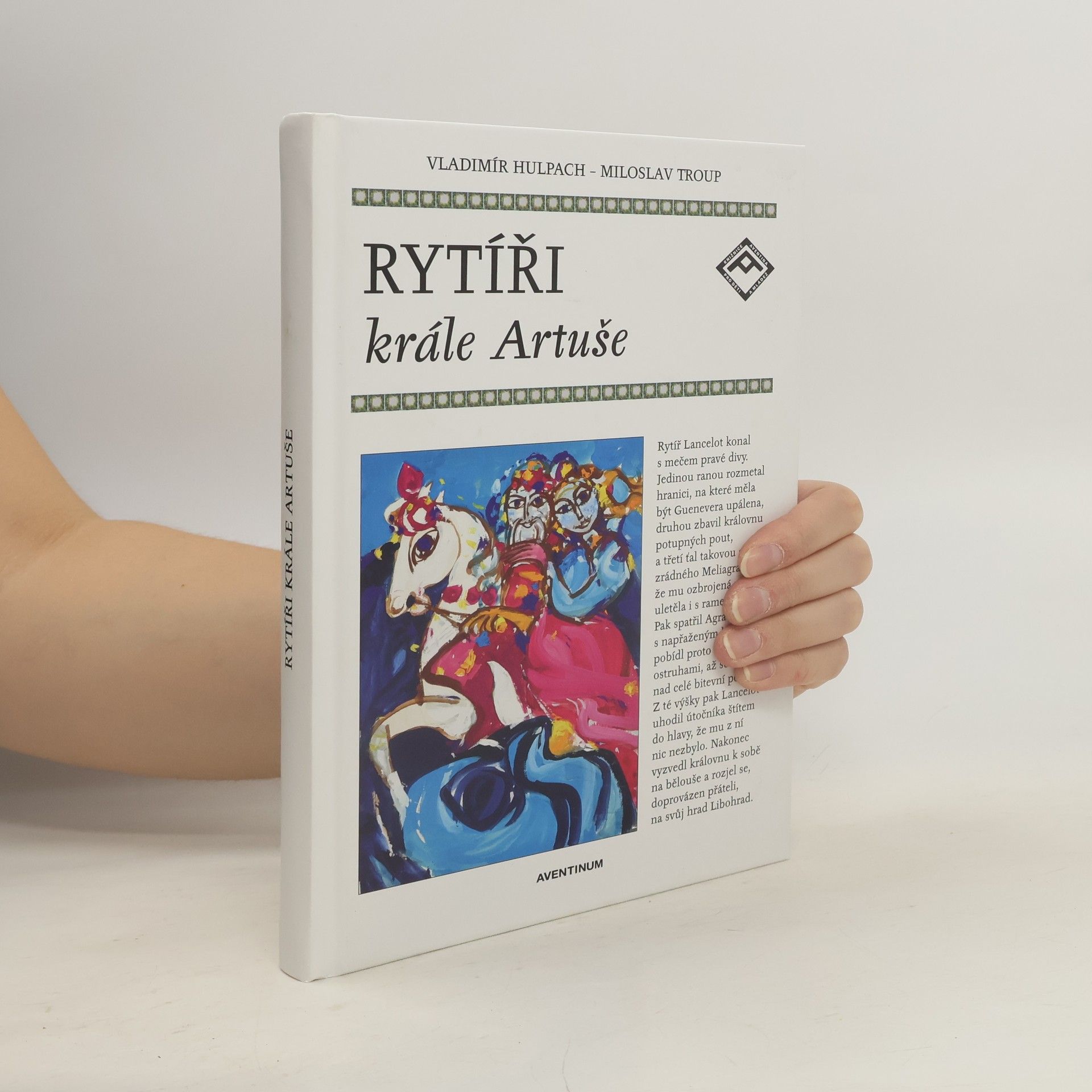 Vladimír Hulpach Rytíři krále Artuše