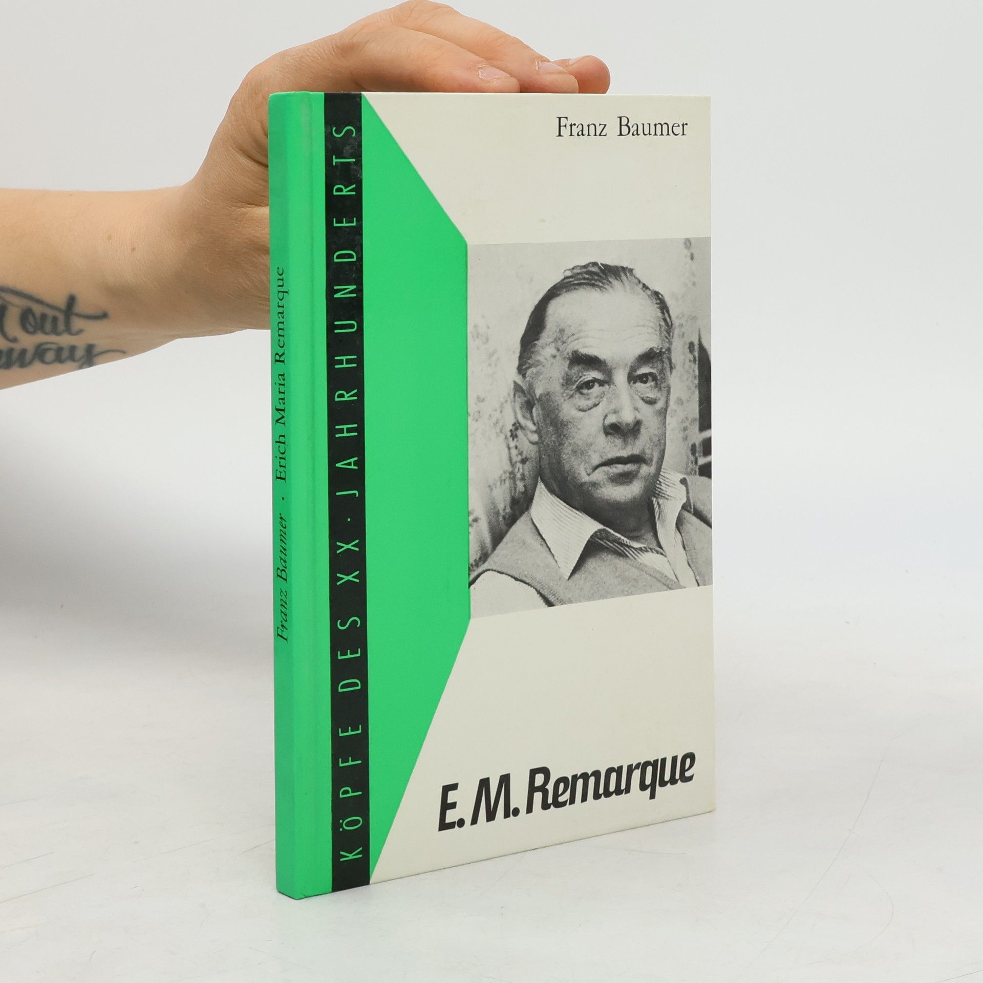 Franz Baumer E. M. Remarque