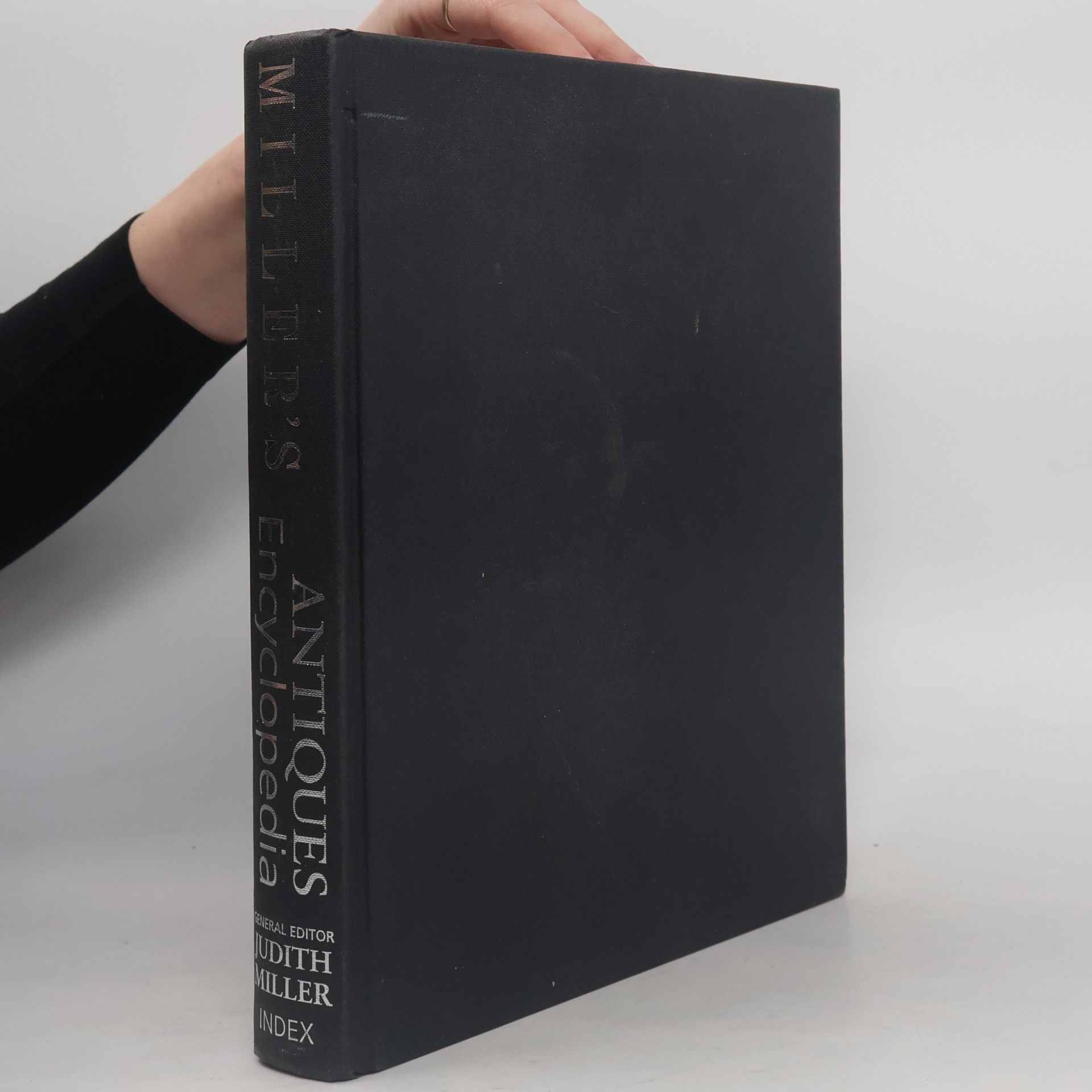 Judith Miller Miller's Antiques Encyclopedia